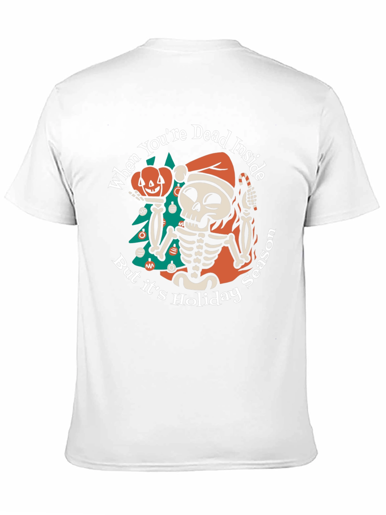 Dead Inside Holiday Season T-Shirt - 11
