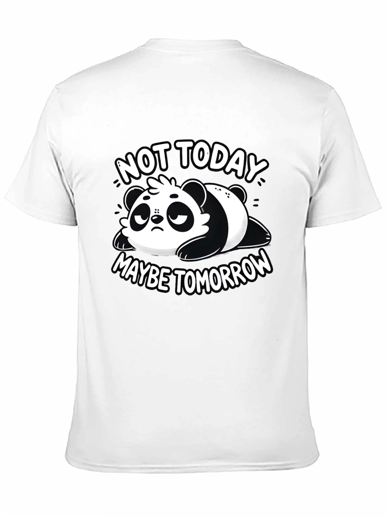 Black Lazy Panda Graphic Tee - "Not Today, Maybe Tomorrow" T-Shirt view 11