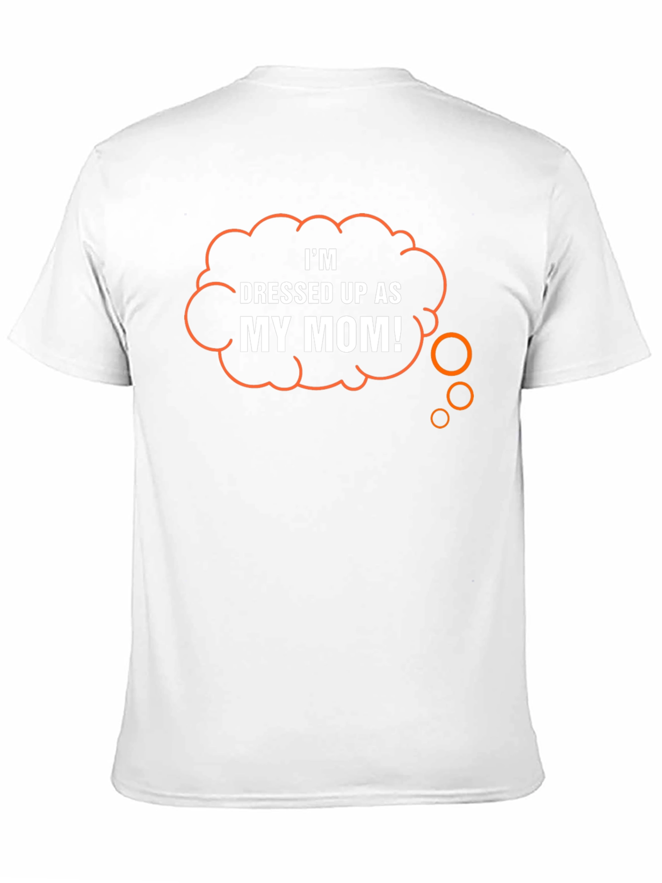 Black Funny 'Dressed Up As My Mom!' Graphic T-Shirt view 11