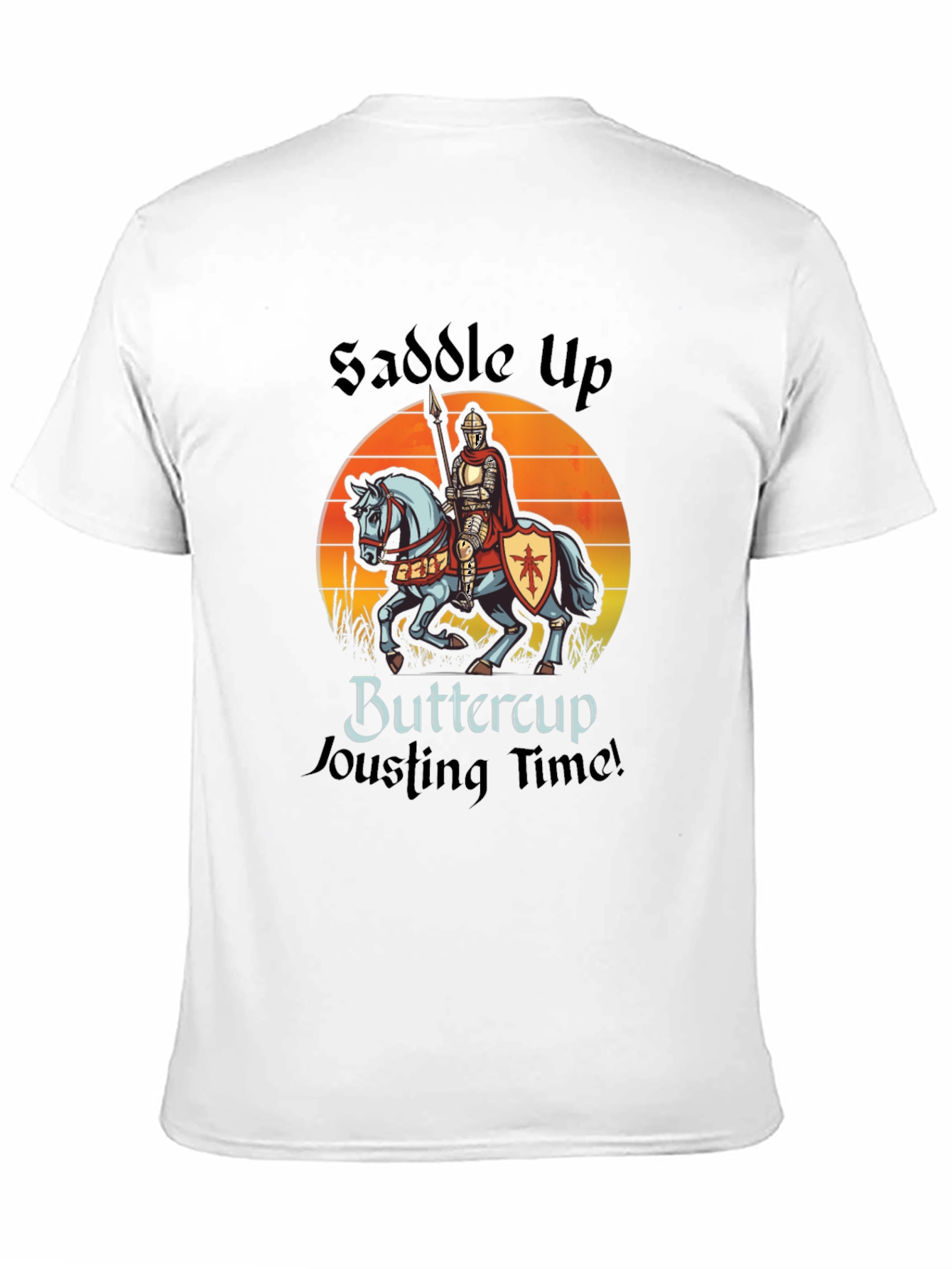 Black Saddle Up Buttercup Jousting T-Shirt view 11