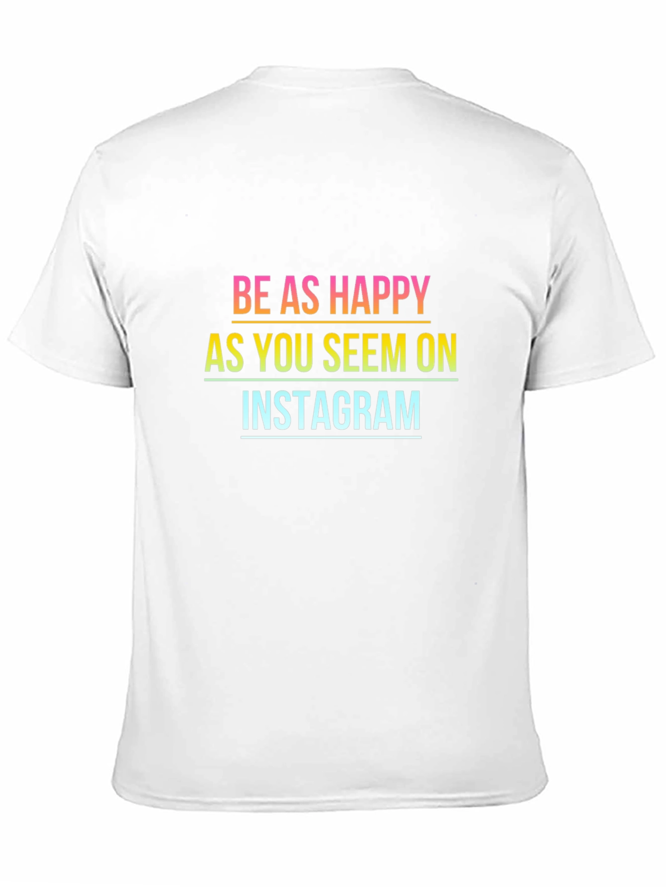 Black Be Happy Instagram T-Shirt - Unisex Trendy Tee view 11