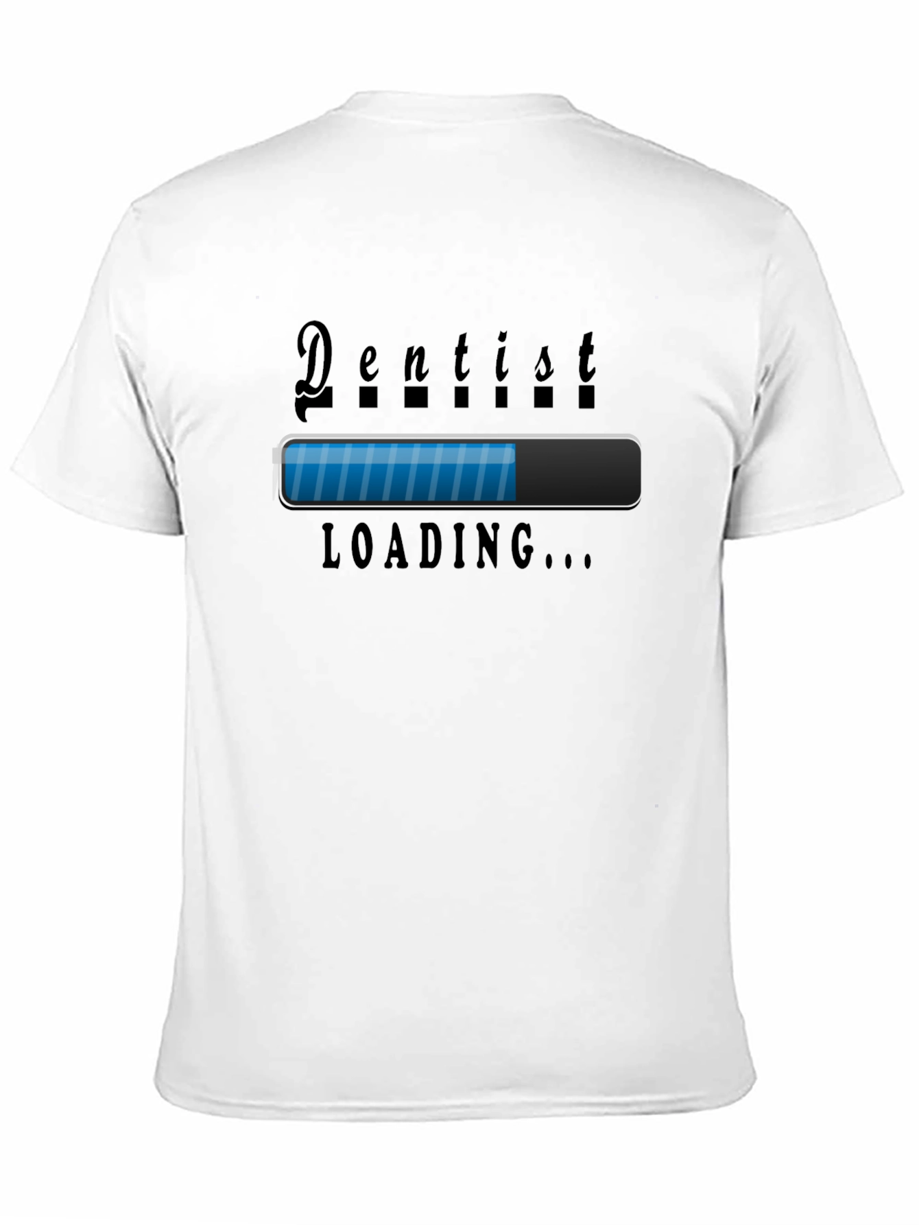 Black Dentist Loading T-Shirt - Funny Dental Gift view 11