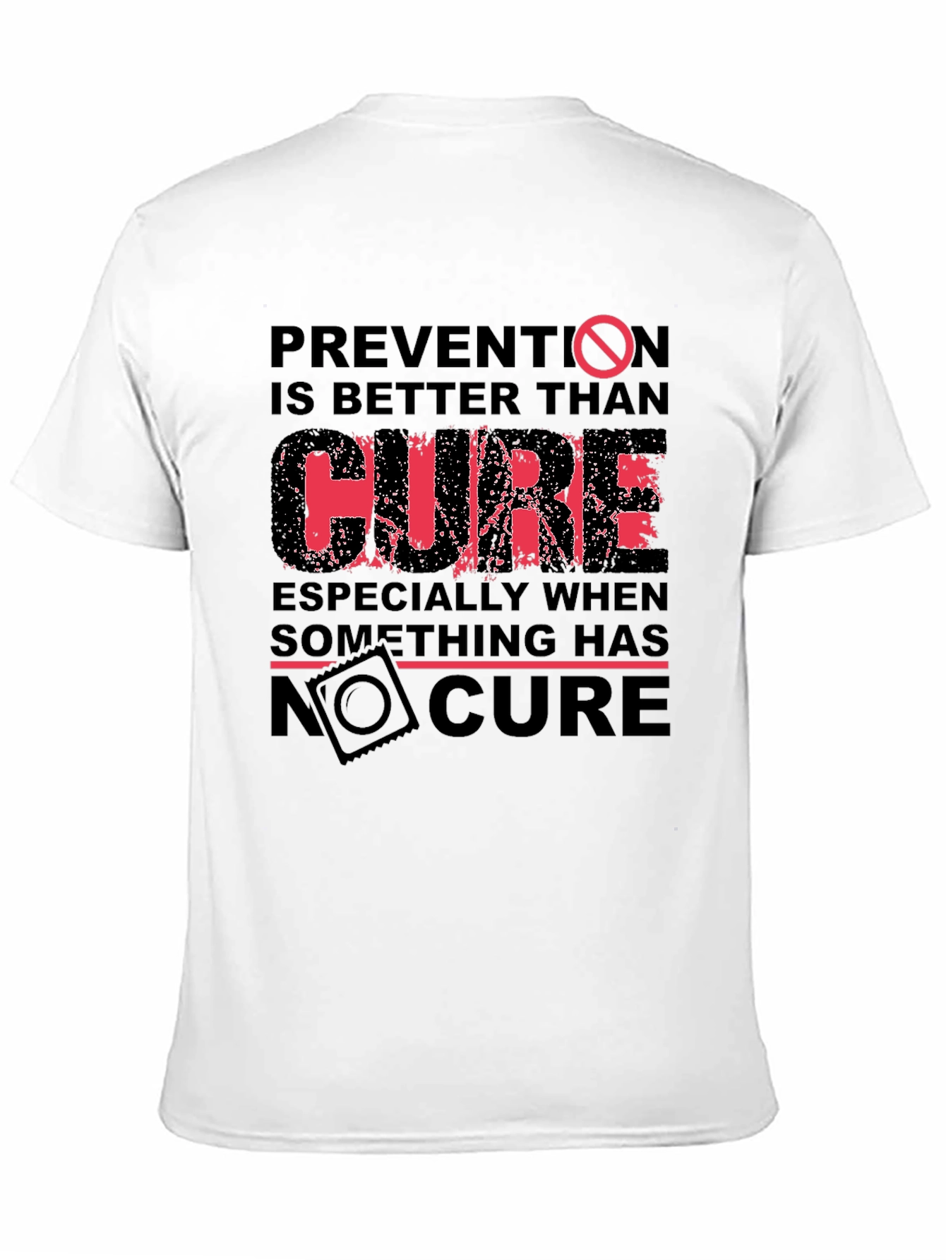 Black Prevention T-Shirt: Better Than Cure Graphic Tee view 11