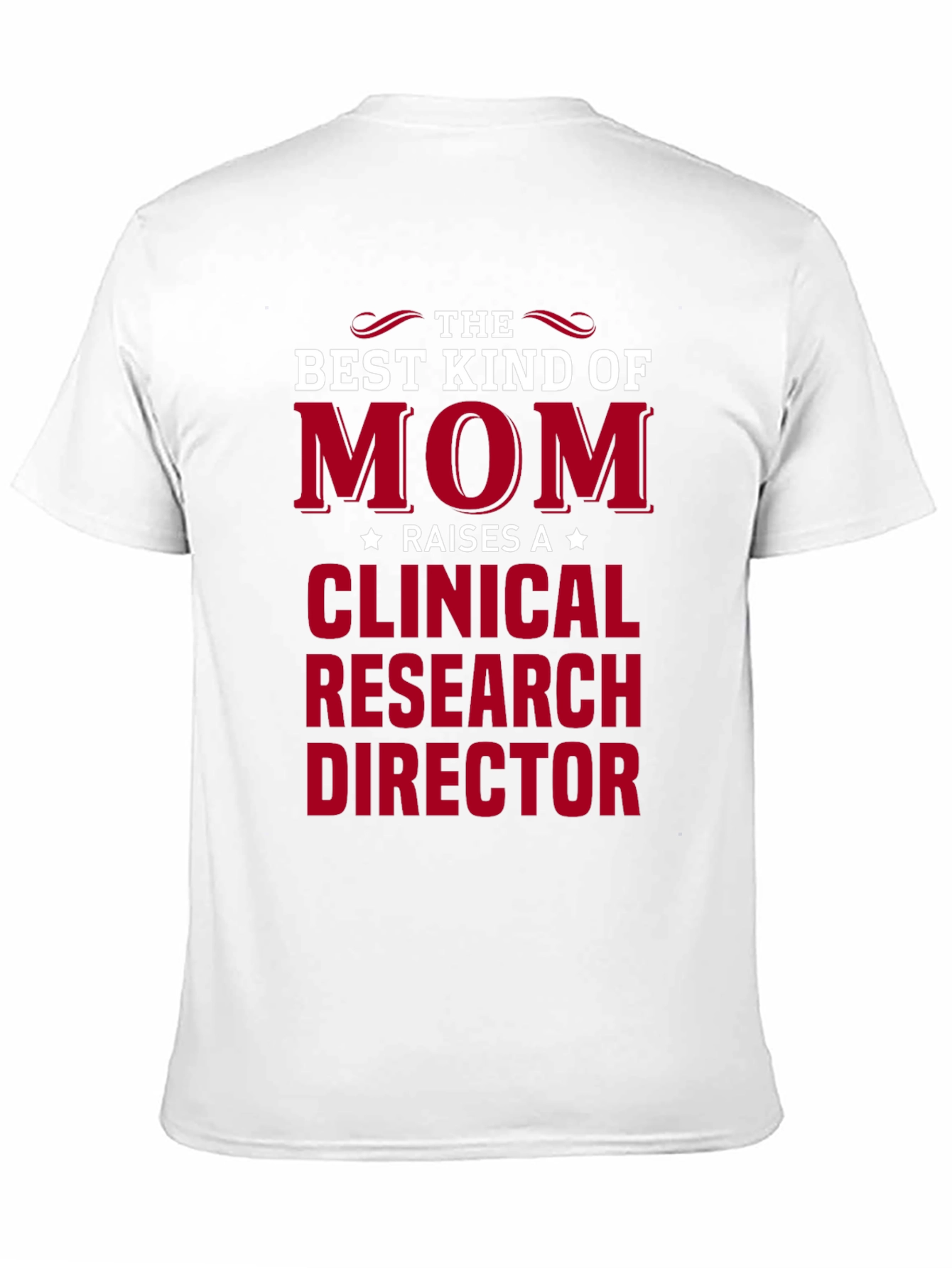 Black Mom Raises a Clinical Research Director T-Shirt view 11