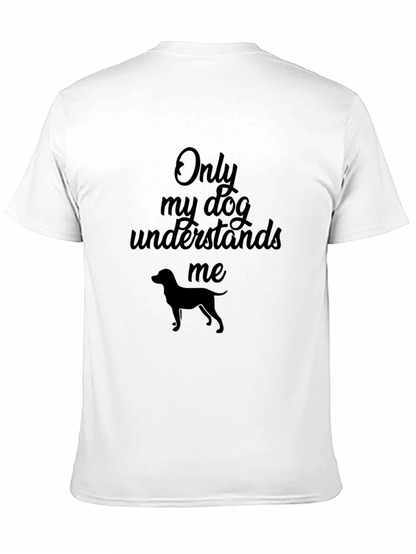 Black Dog Lover T-Shirt: Only My Dog Understands Me view 11