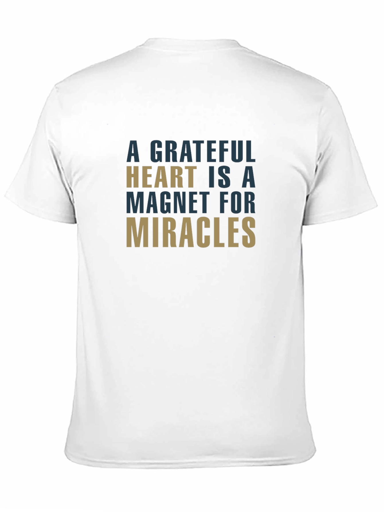Black Grateful Heart Magnet for Miracles T-Shirt view 11
