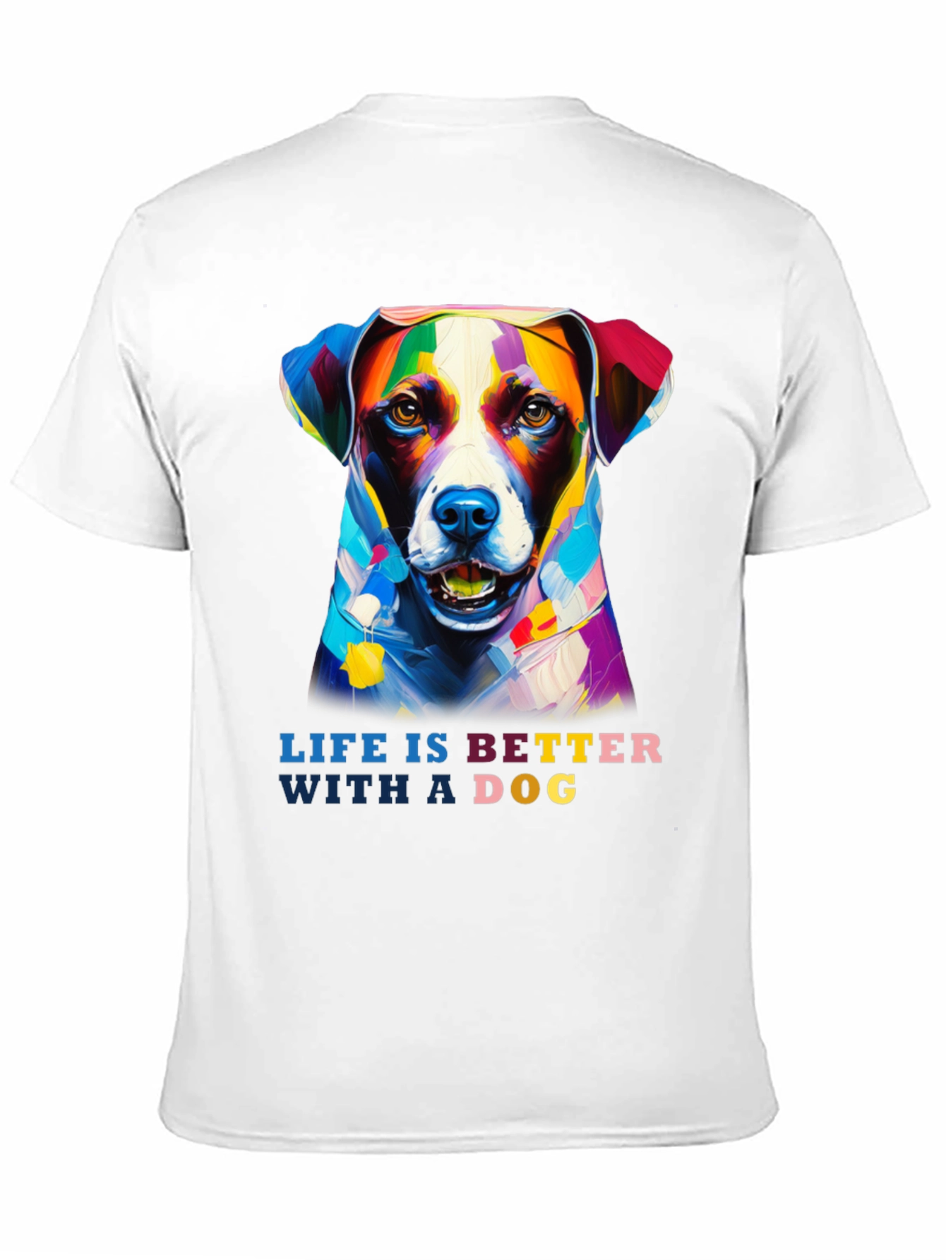 Black Life is Better with a Dog T-Shirt - Artistic Dog Portrait view 11