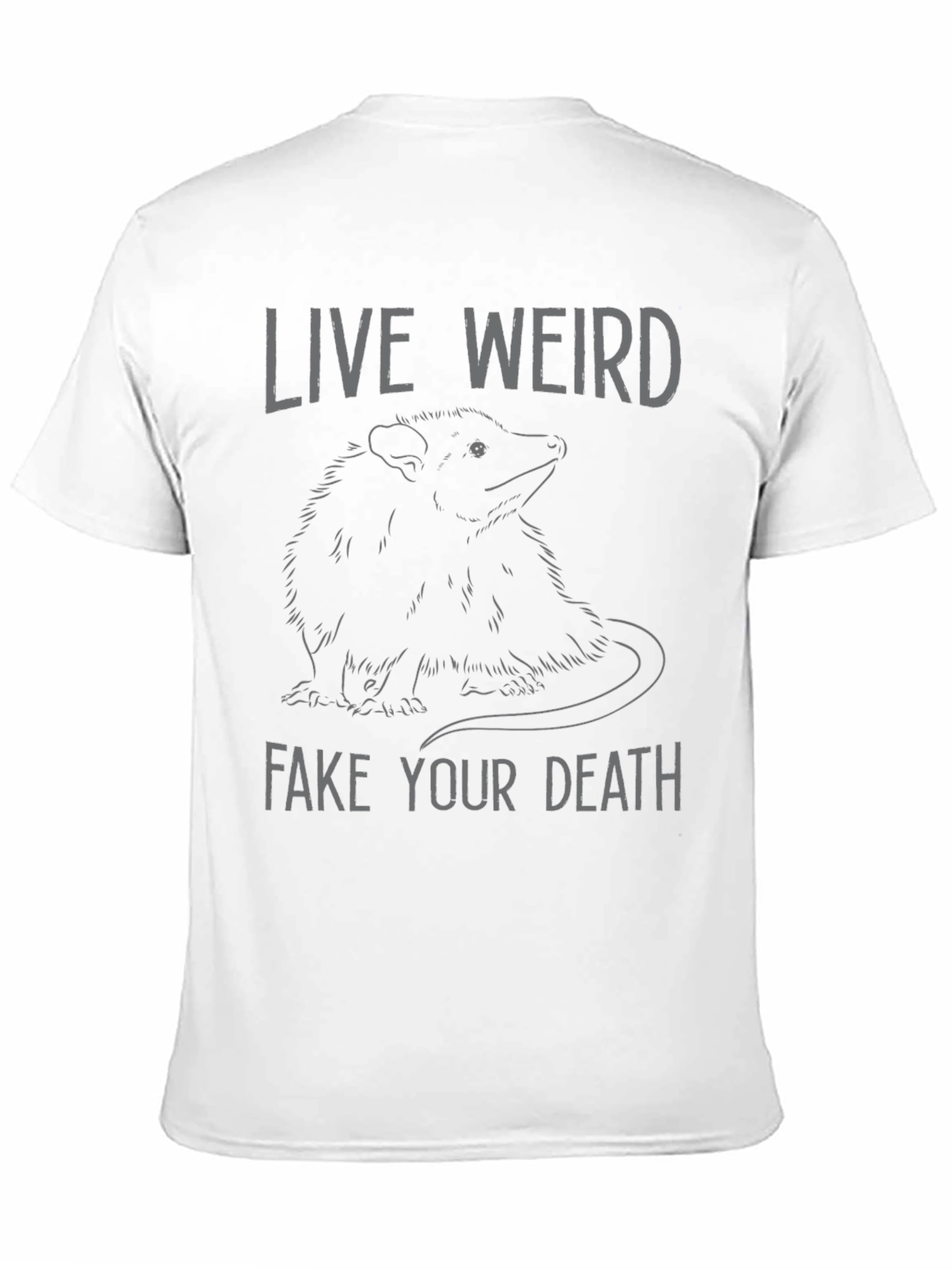 Black Live Weird Fake Your Death Opossum Graphic Tee view 11