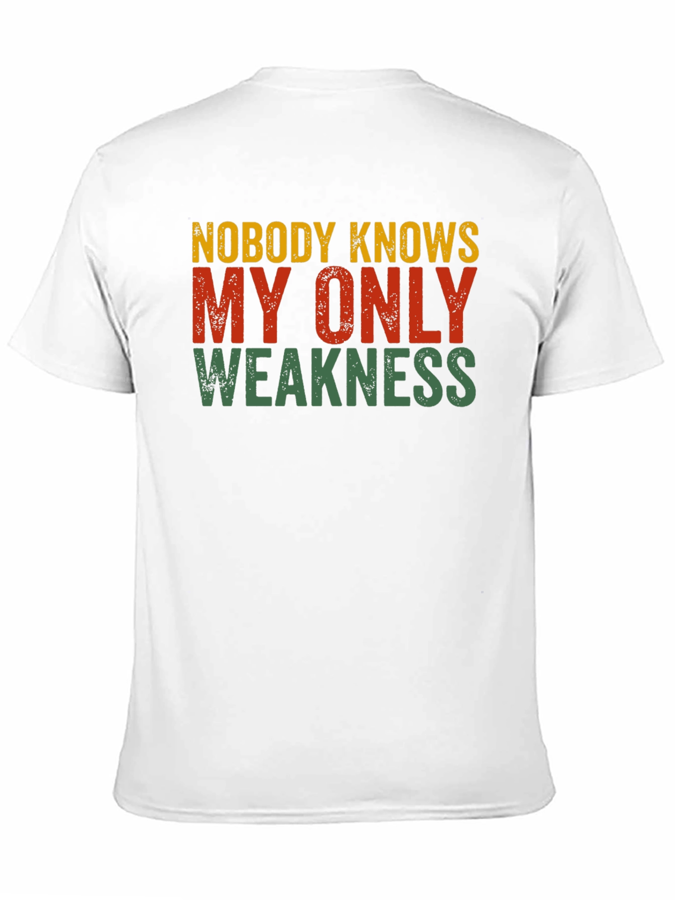 Black Nobody Knows My Only Weakness T-Shirt view 11