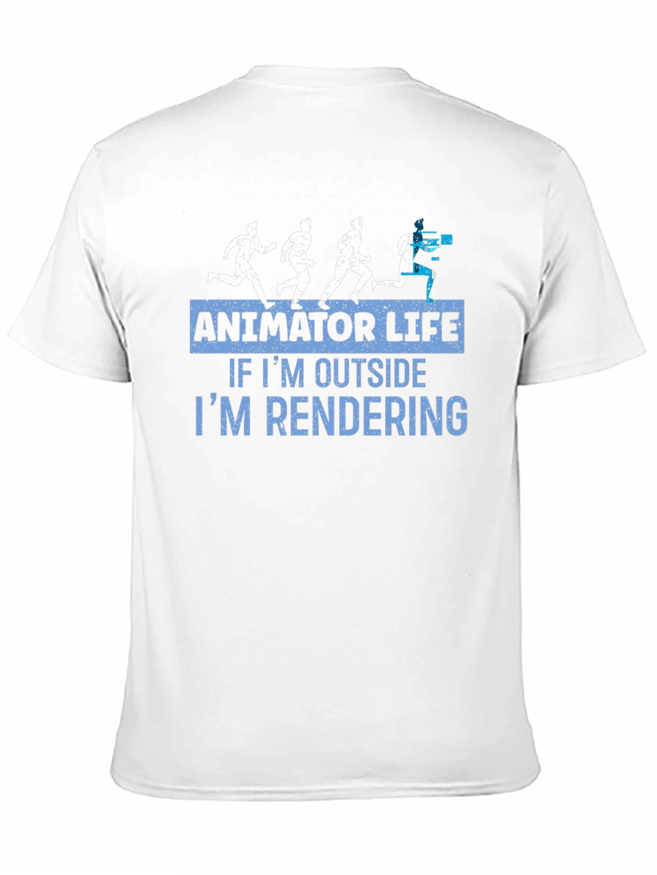 Black Animator Life T-Shirt - If I'm Outside I'm Rendering Tee view 11