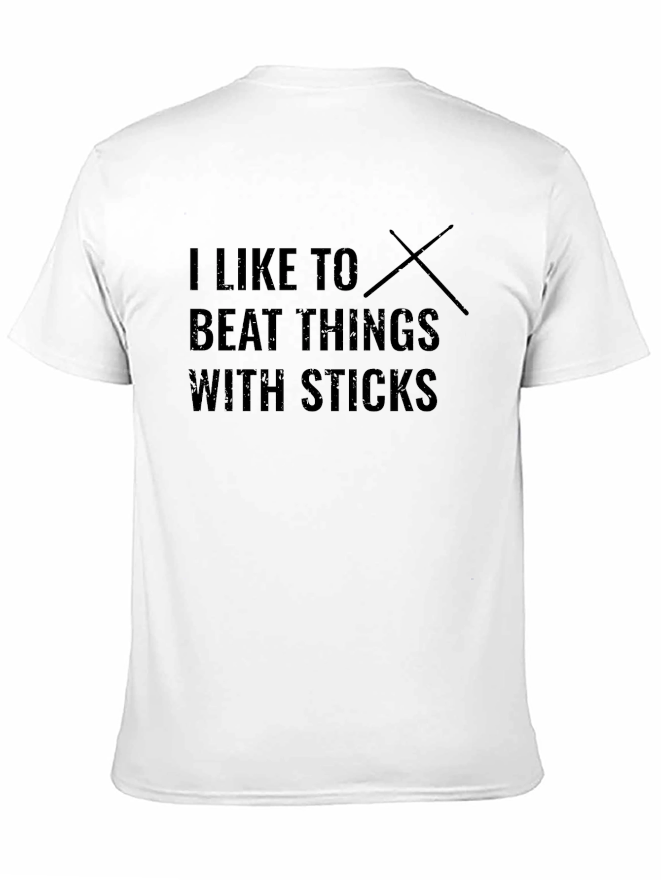 Black I Like To Beat Things With Sticks Black T-Shirt view 11