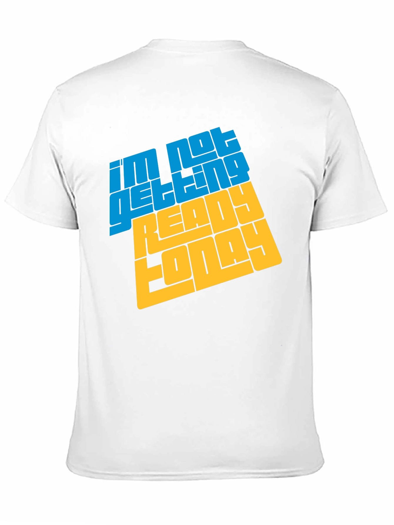 Black I'm Not Getting Ready Today Graphic Tee view 11