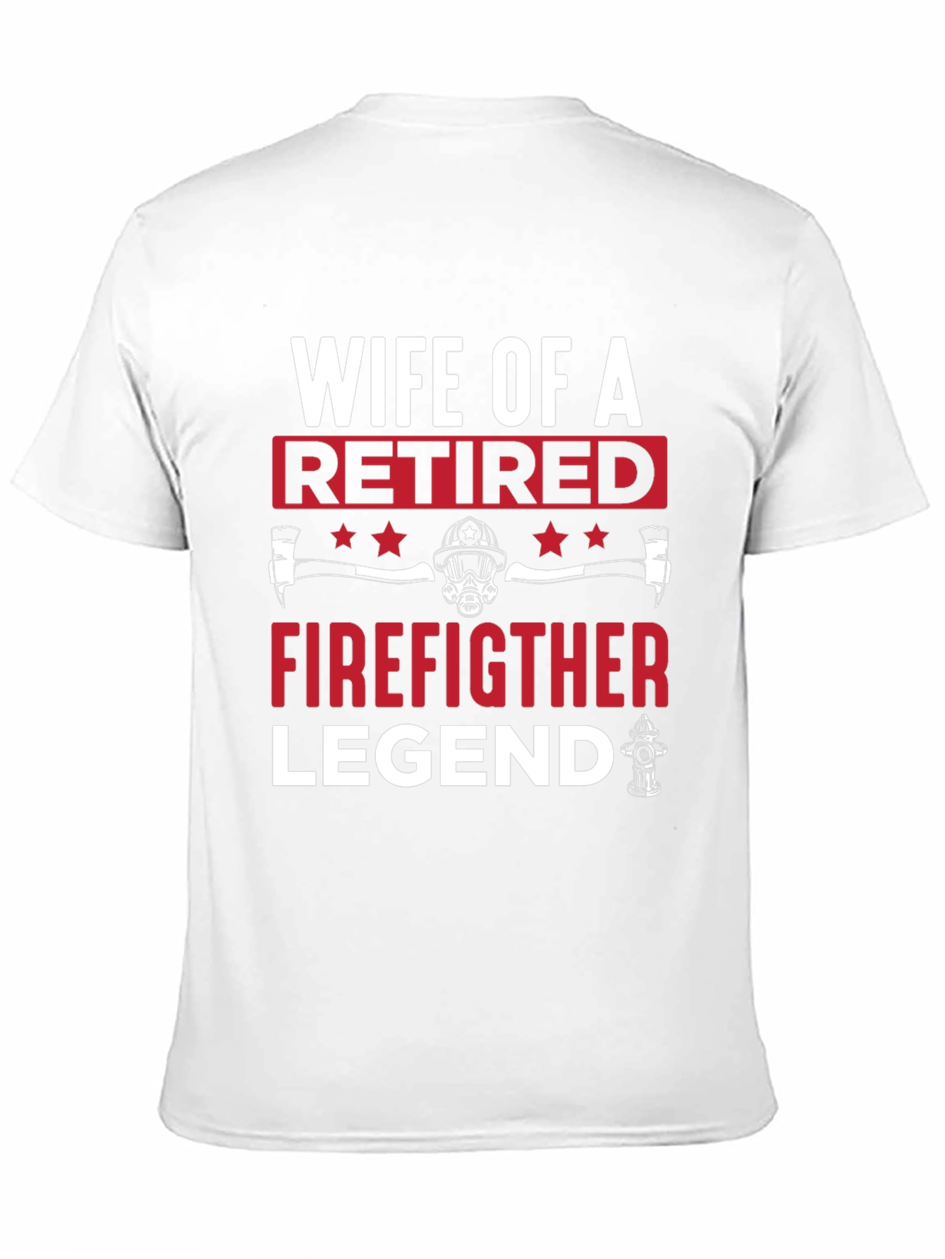 Black Wife of Retired Firefighter Legend T-Shirt view 11
