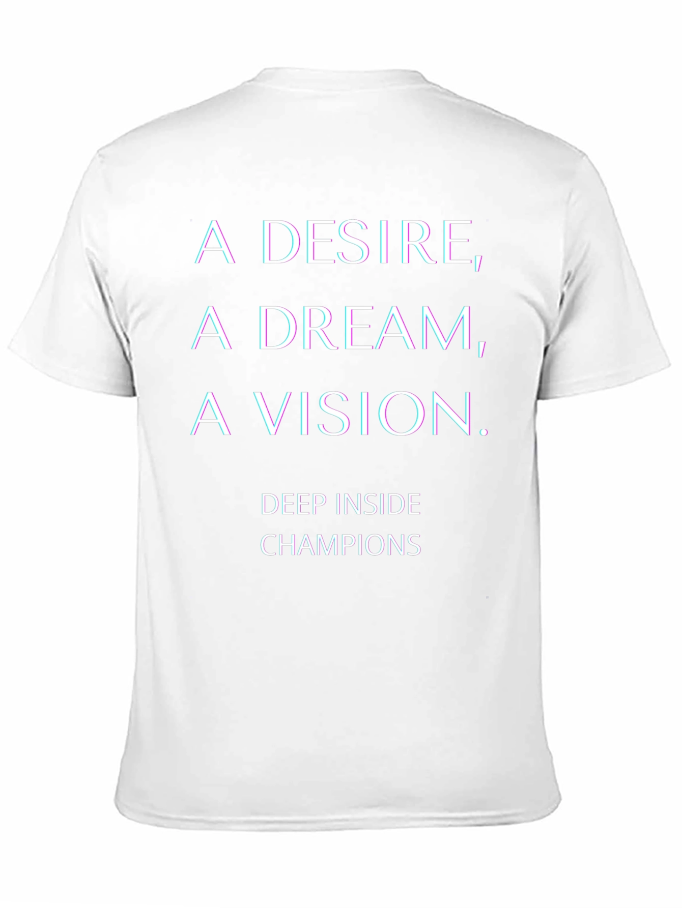 Black Motivational T-Shirt: A Desire, A Dream, A Vision view 11