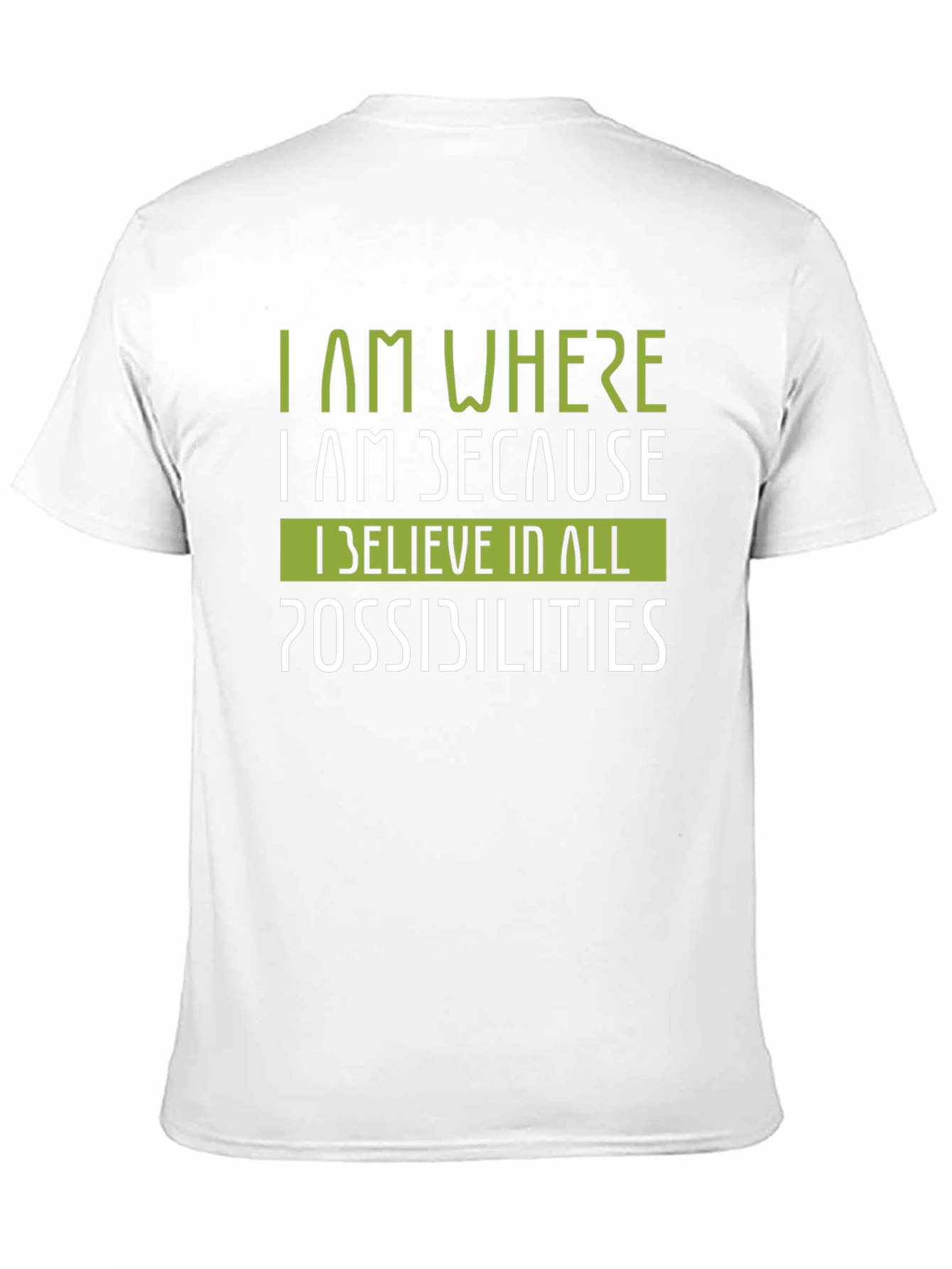 Black Motivational Graphic T-Shirt - I Believe in All Possibilities view 11