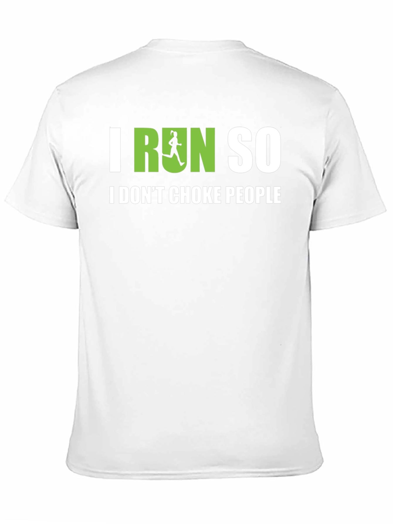 Black Funny Running T-Shirt - I Run So I Don't Choke People view 11