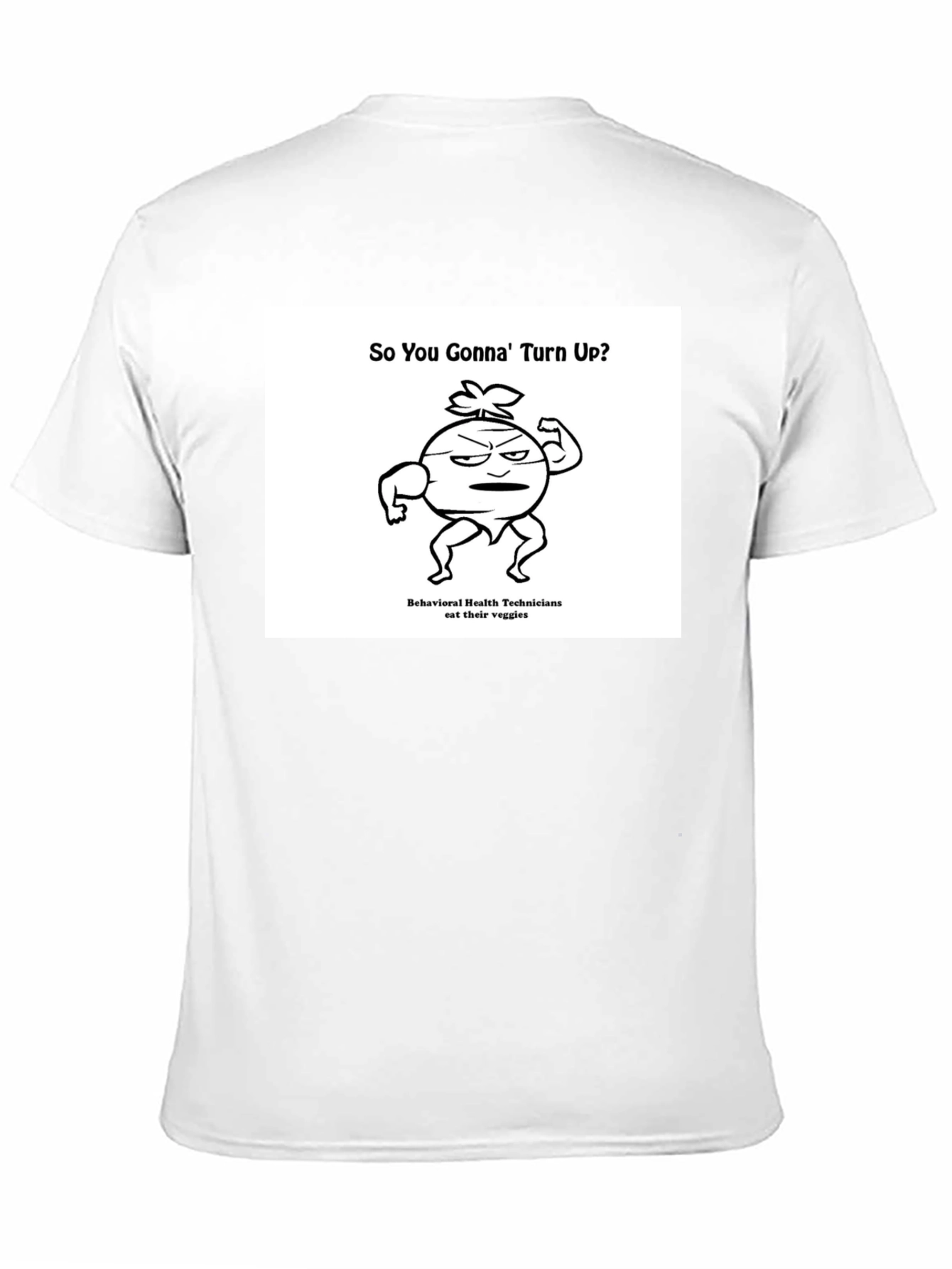 Black Funny Veggie T-Shirt: So You Gonna' Turn Up? view 11