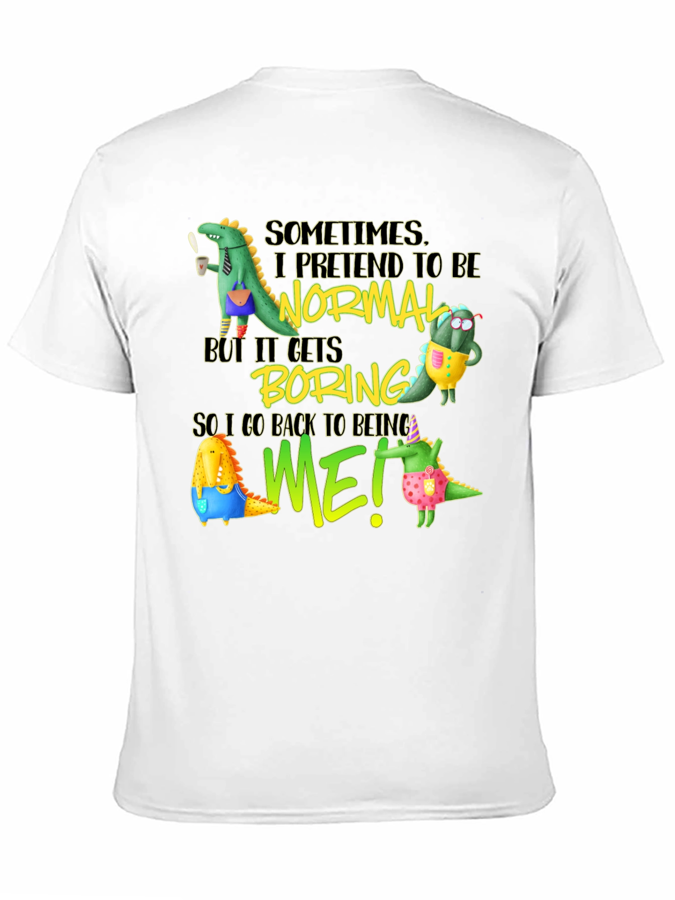 Black Funny Dinosaur Graphic Tee - Be Yourself T-Shirt view 11