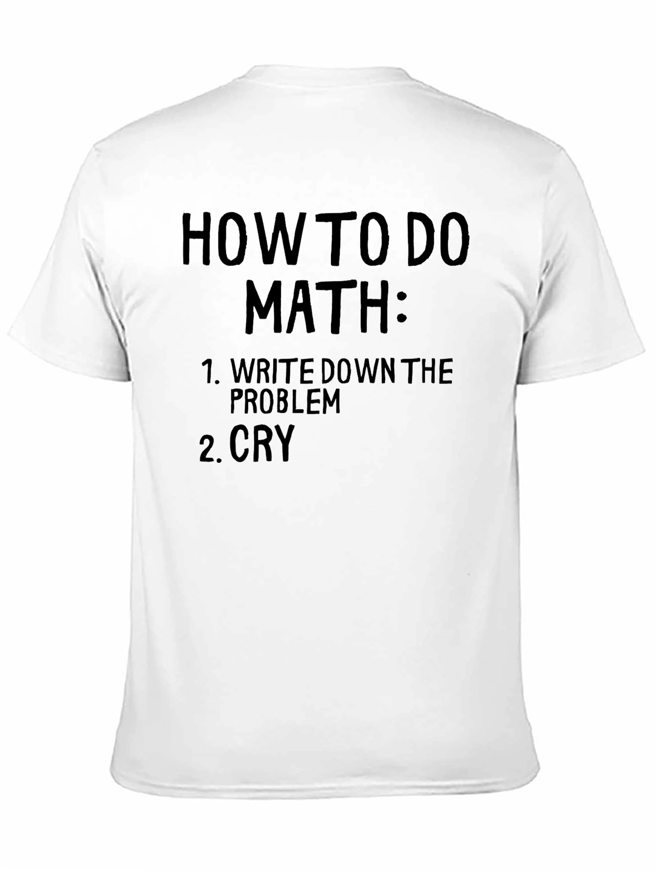 Black How To Do Math Black T-Shirt - Funny & Relatable! view 11