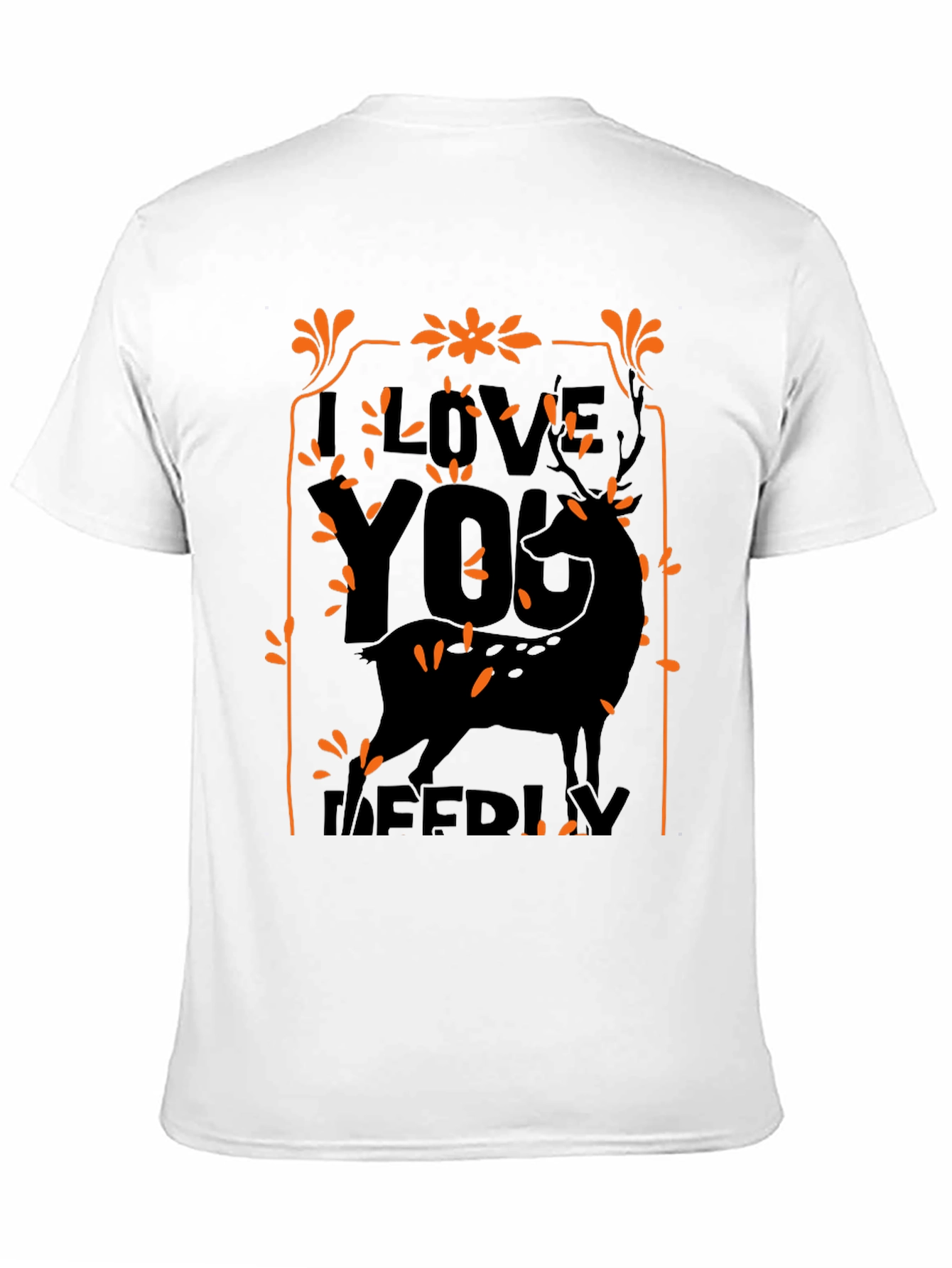 Black I Love You Deerly Black Graphic Tee view 11