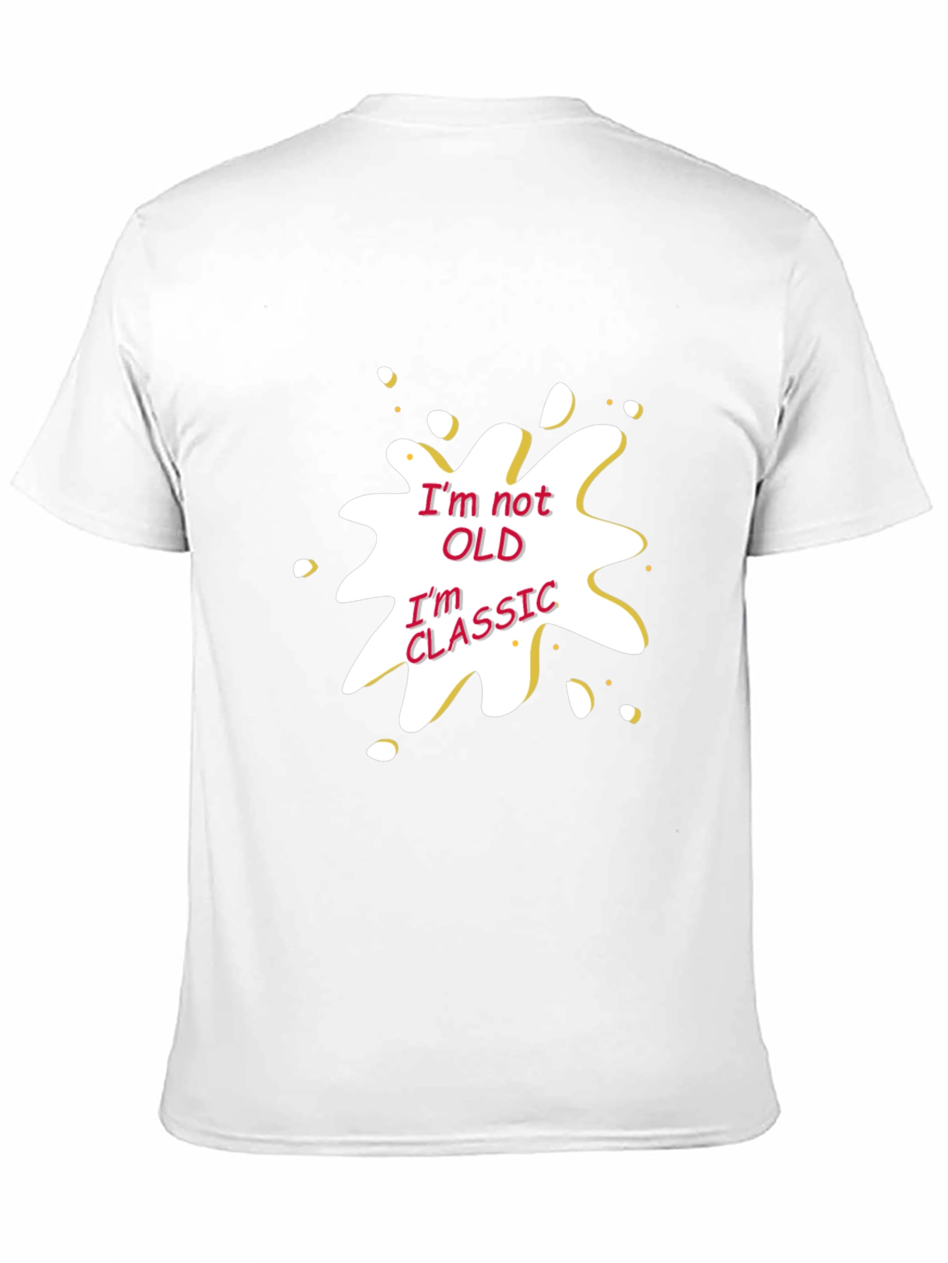 Black Funny "I'm Not Old, I'm Classic" Graphic T-Shirt view 11