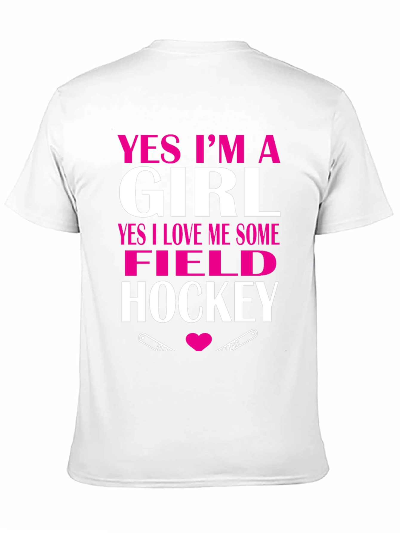Black Yes I'm A Girl Field Hockey T-Shirt view 11