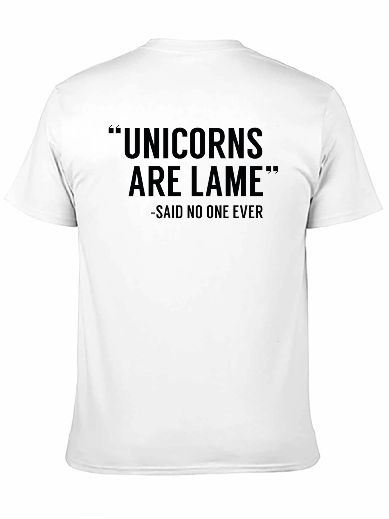 Black Unicorns Are Lame Funny Graphic Tee view 11