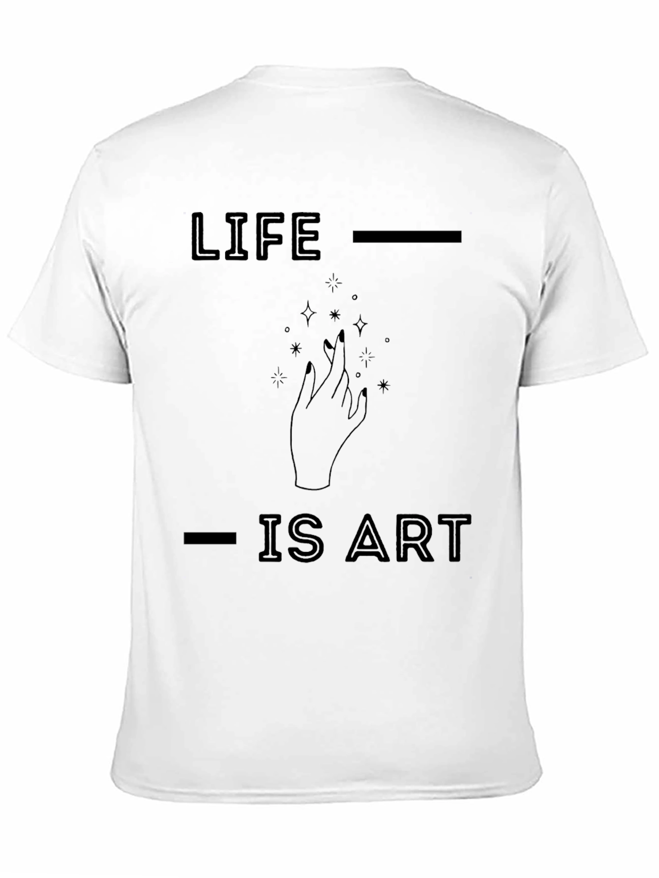Life is Art Graphic T-Shirt -  Unisex Cotton Tee - 11