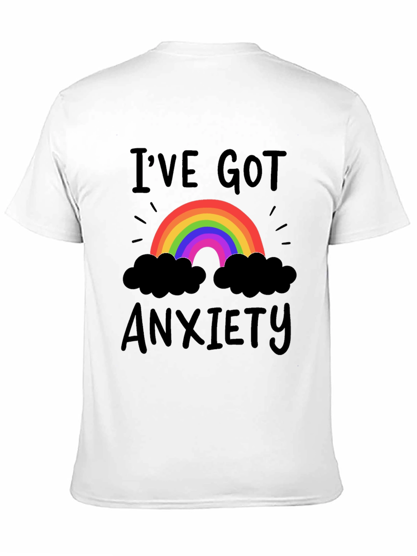 Black I've Got Anxiety T-Shirt Rainbow Black view 11