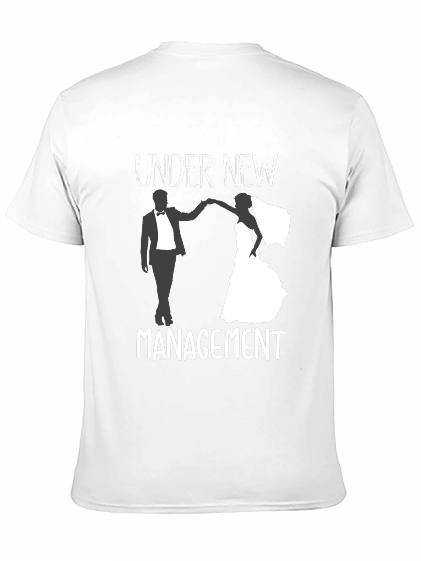 Black Under New Management Wedding T-Shirt view 11