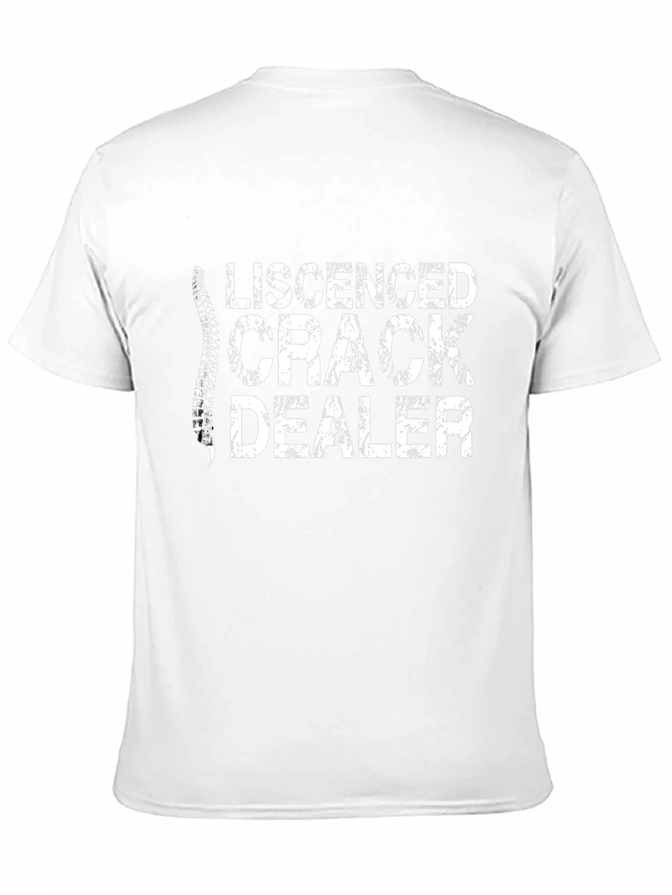 Black Licensed Crack Dealer Funny Chiropractic T-Shirt view 11