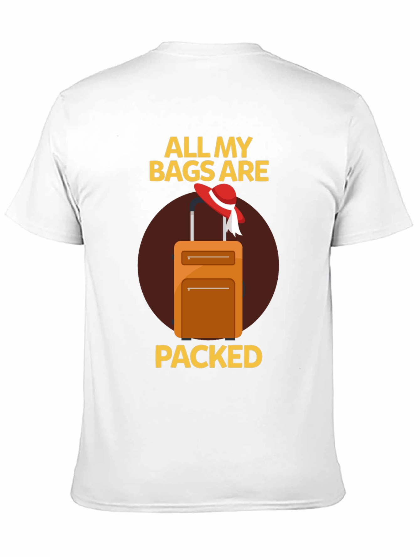 Black All My Bags Are Packed T-Shirt - Travel Ready! view 11