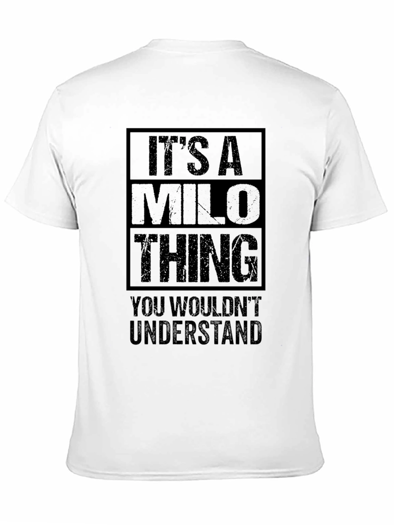 Black It's A Milo Thing - Graphic T-Shirt view 11