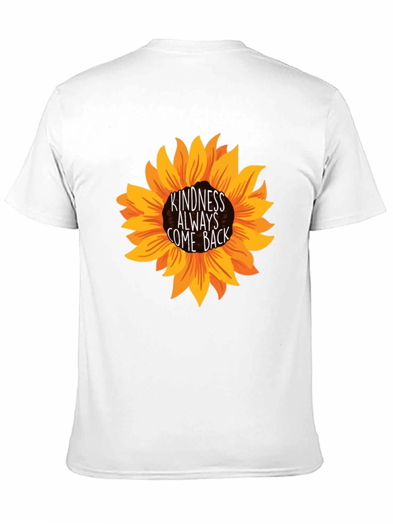 Black Kindness Always Come Back Sunflower T-Shirt view 11
