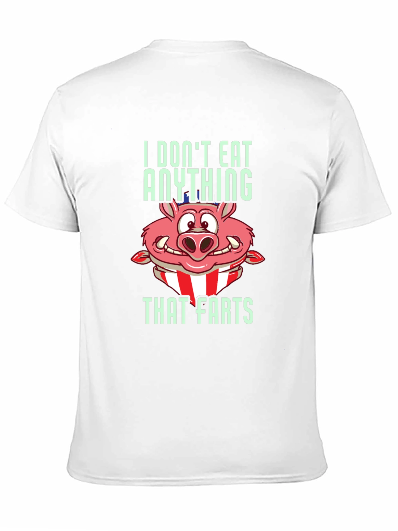 Black Funny Pig T-Shirt - I Don't Eat Anything That Farts view 11
