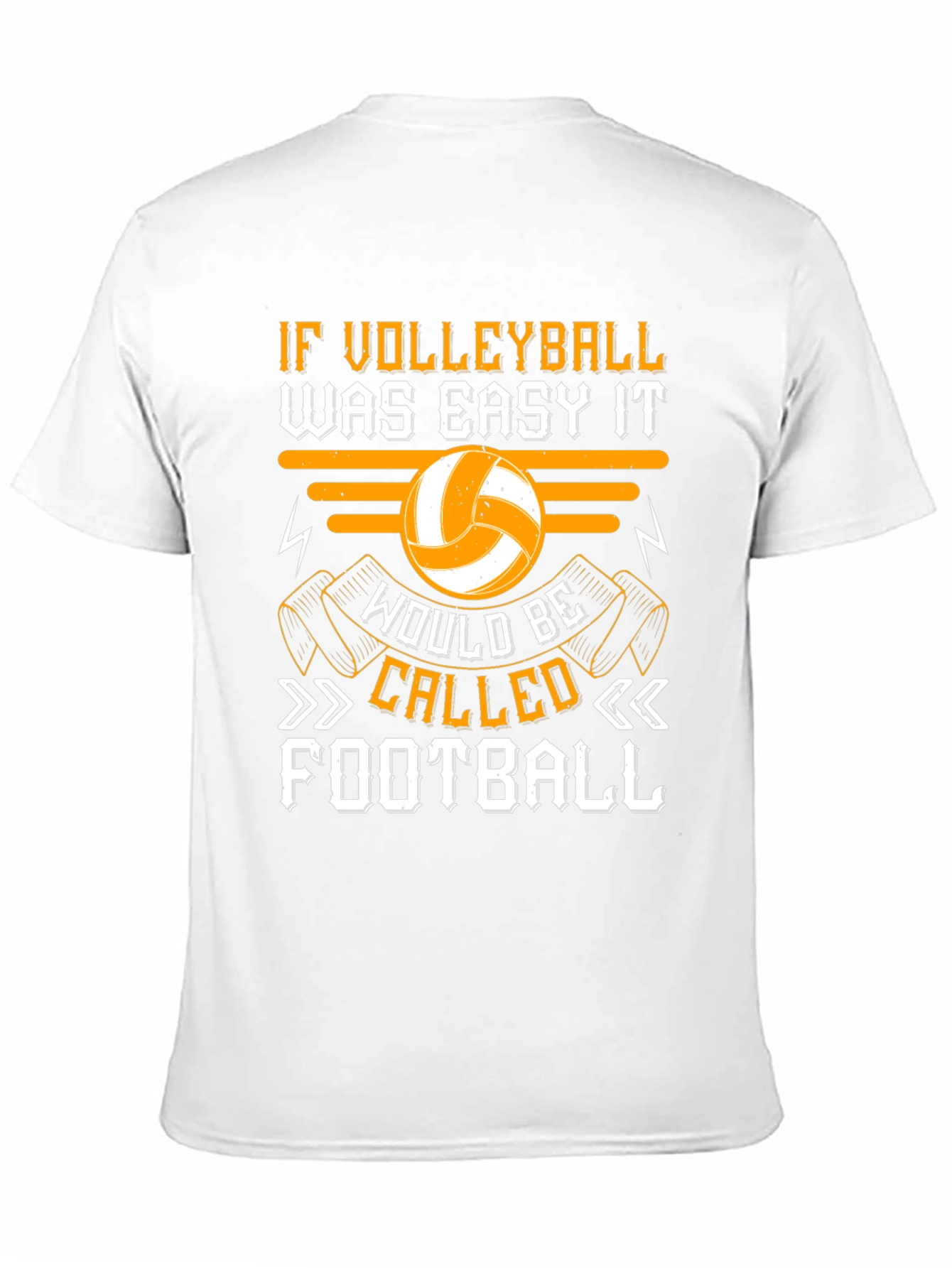 Black Volleyball Graphic T-Shirt - "If Volleyball Was Easy" Design view 11