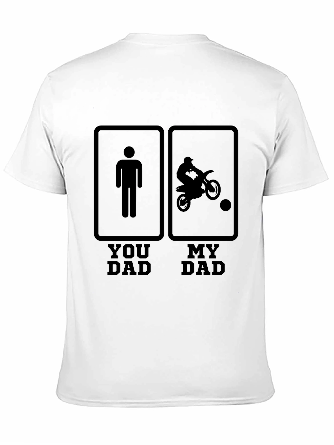 Black You Dad My Dad T-Shirt - Motocross Father's Day Tee view 11