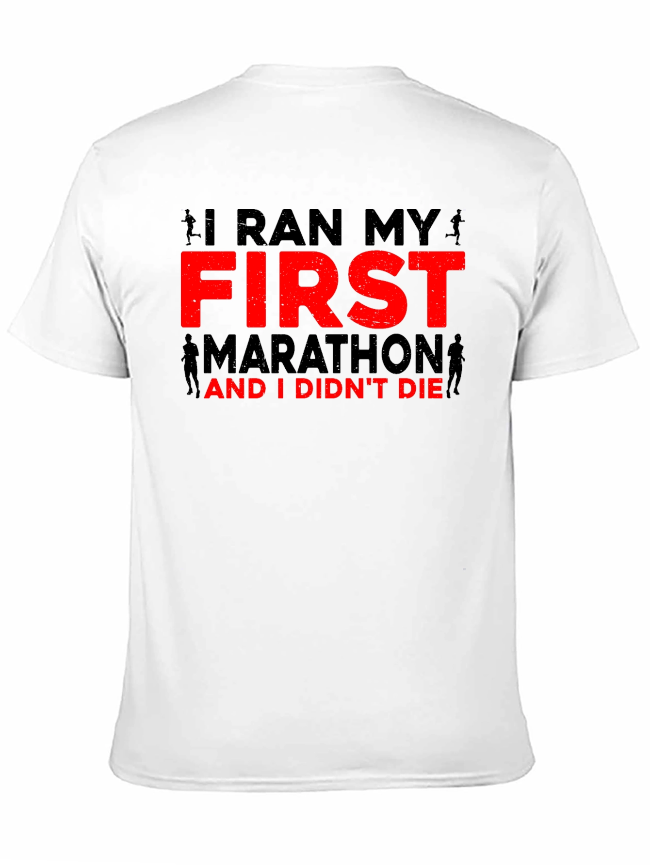 Black I Ran My First Marathon T-Shirt view 11