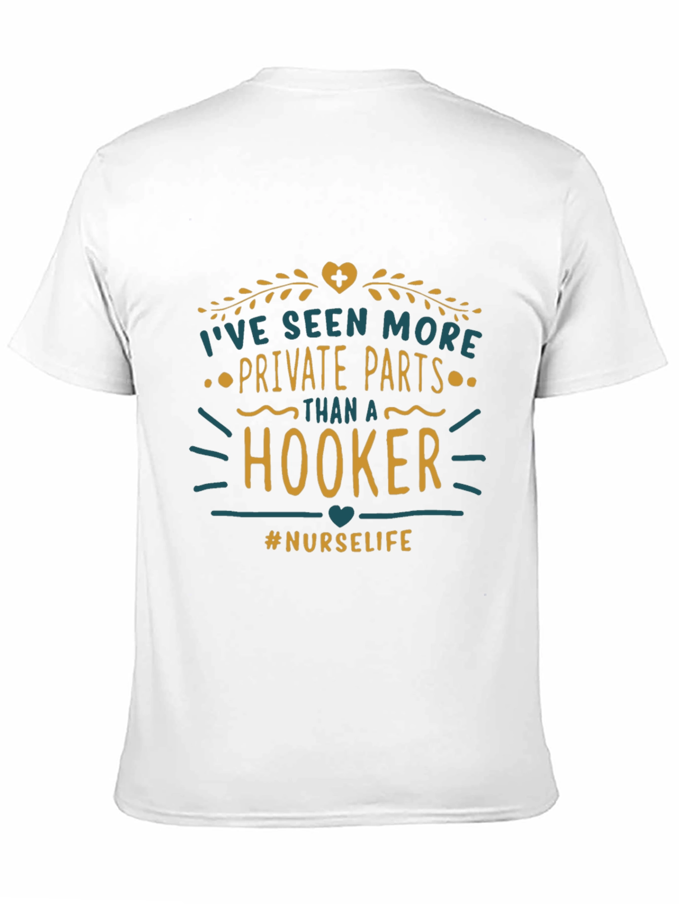 Black Nurse Life T-Shirt: Seen More Private Parts view 11