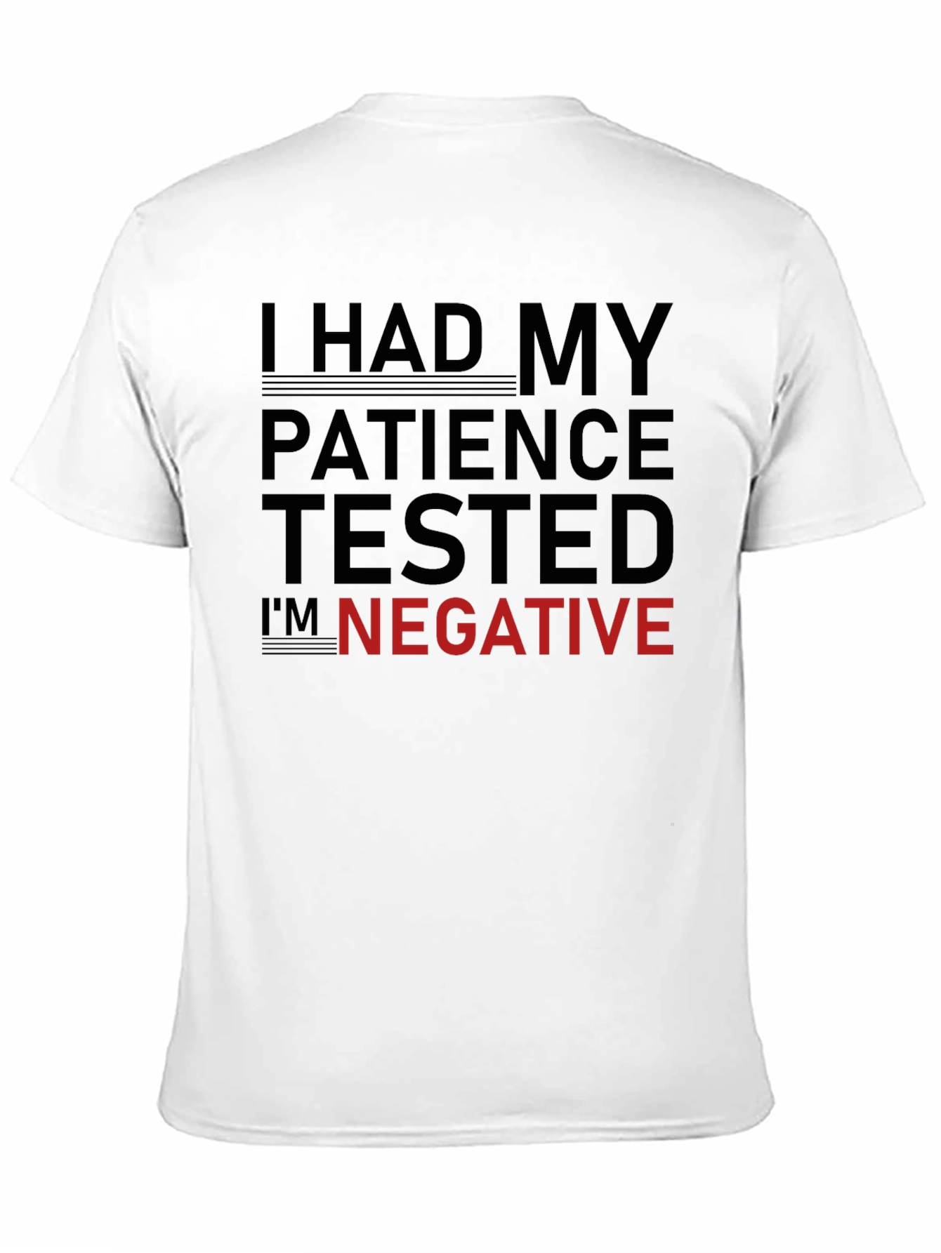 Black Patience Tested Negative Slogan T-Shirt view 11