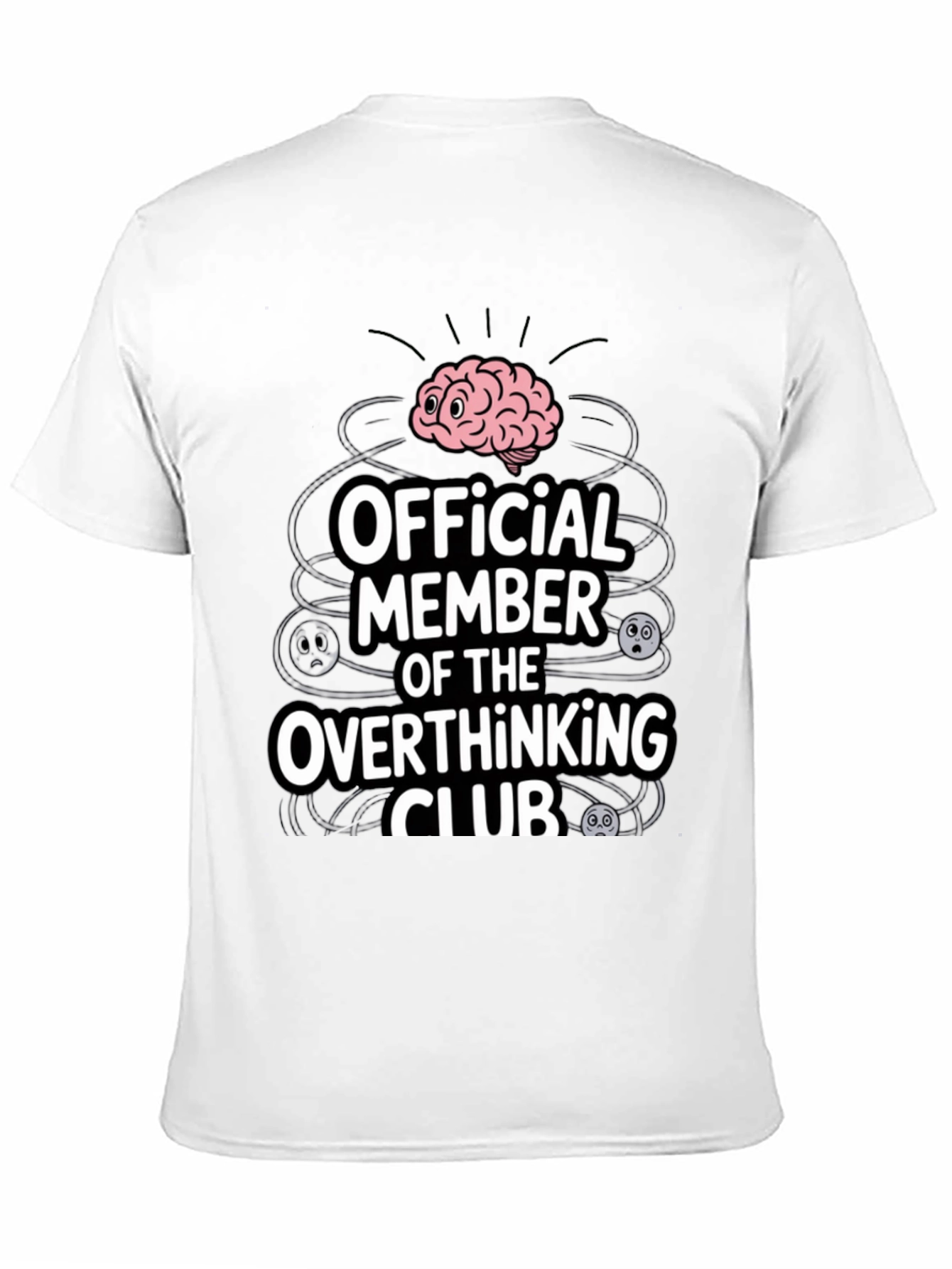 Black Overthinking Club T-Shirt - Funny Mental Health Tee view 11