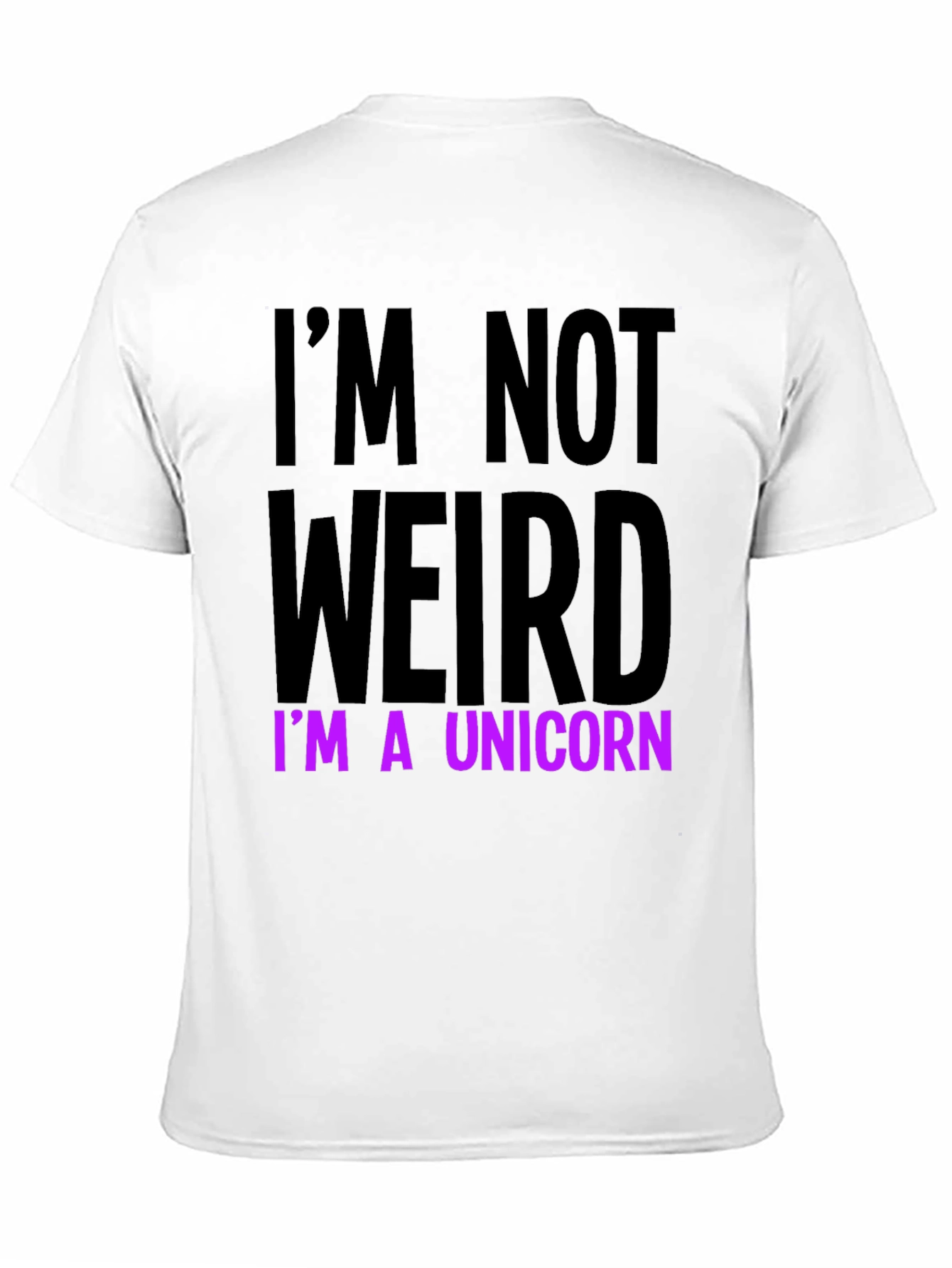Black I'm Not Weird I'm A Unicorn Funny T-Shirt view 11