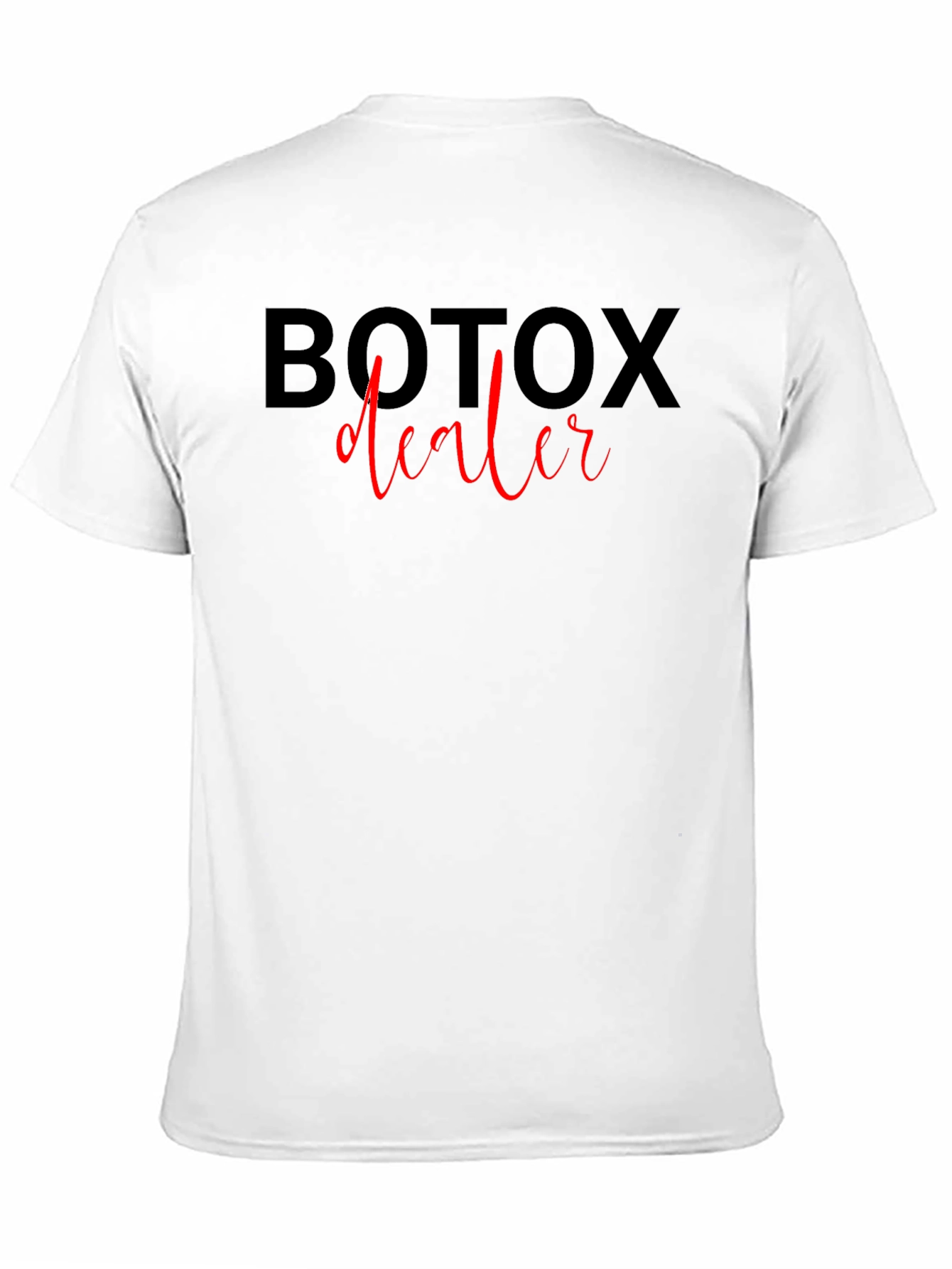 Black Botox Dealer Graphic T-Shirt -  Funny Medical Aesthetician Tee view 11