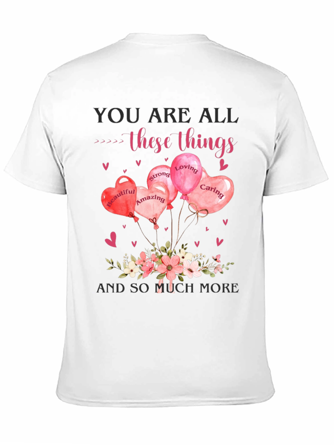 You Are All These Things Graphic T-Shirt - 11