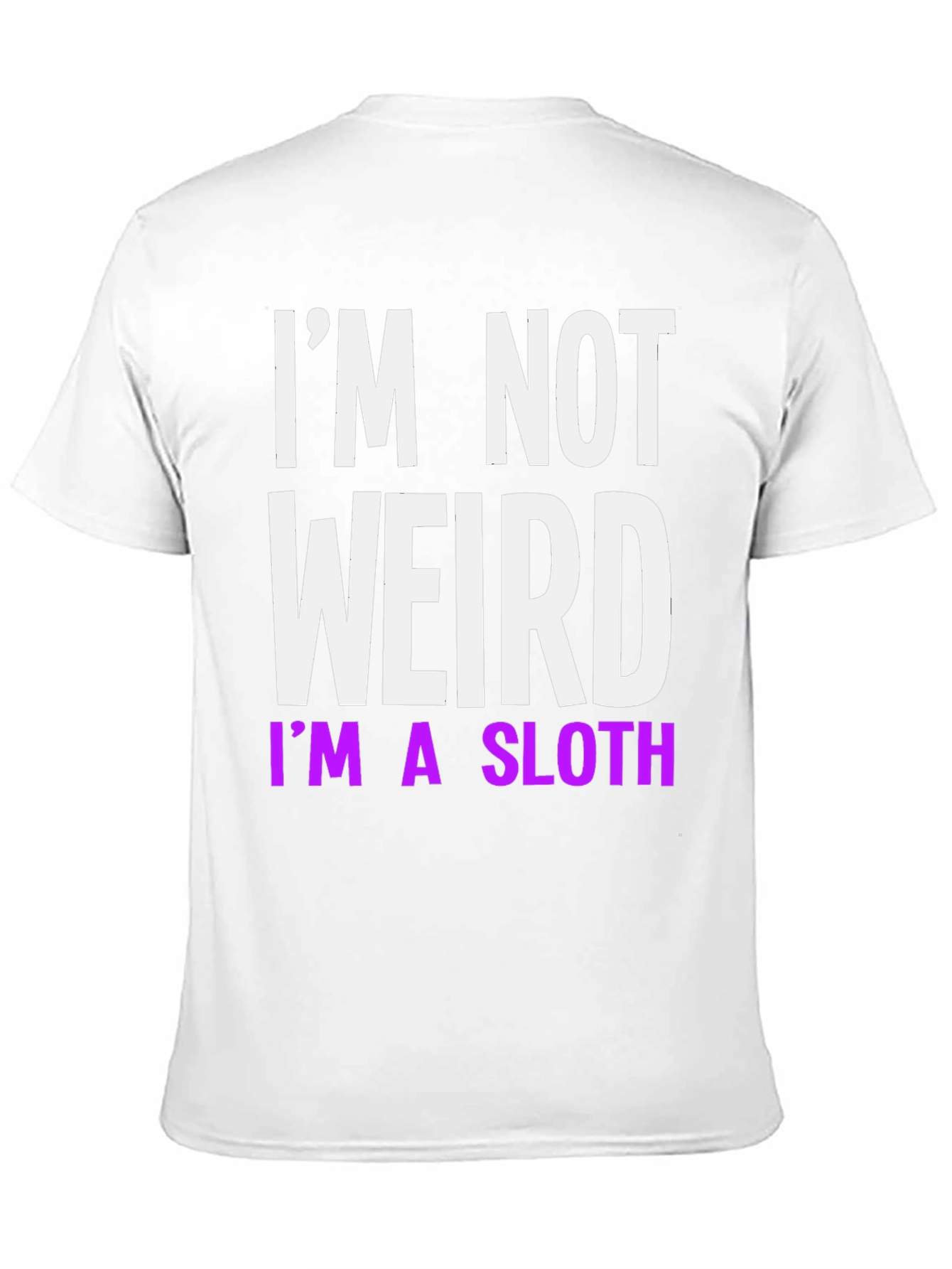 Black I'm Not Weird, I'm a Sloth T-Shirt view 11