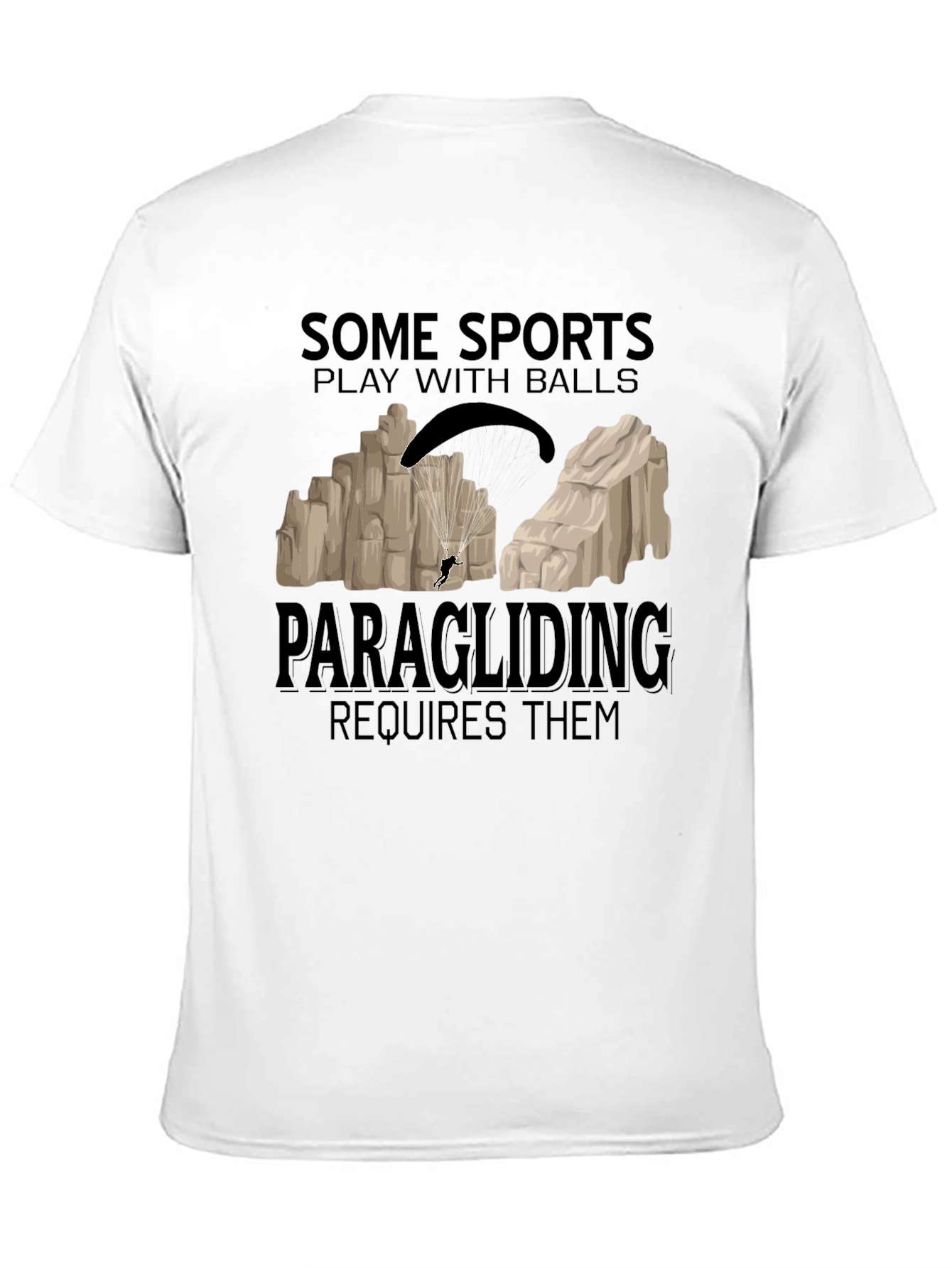 Black Paragliding Requires Balls Graphic Tee view 11