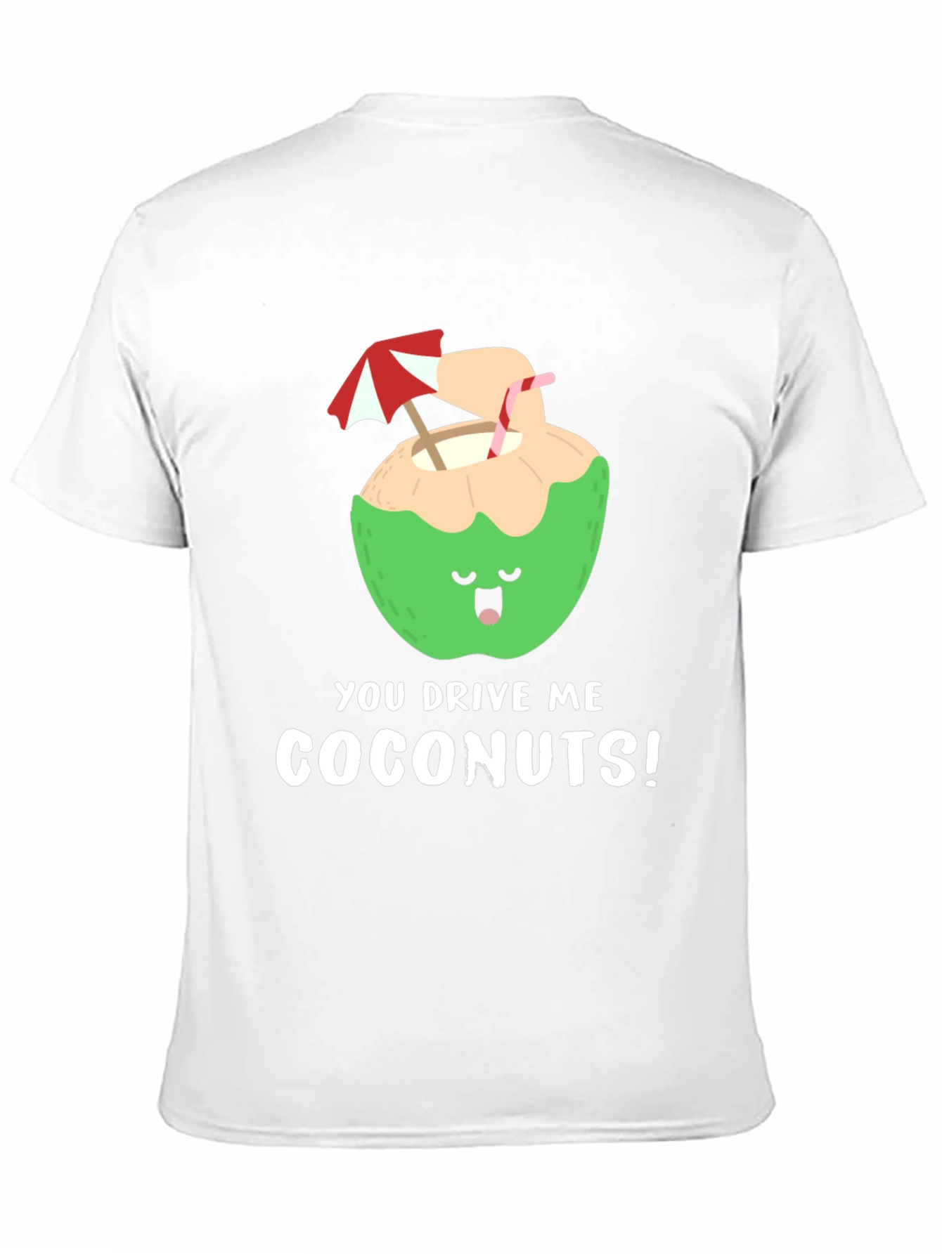 Black You Drive Me Coconuts! T-Shirt view 11