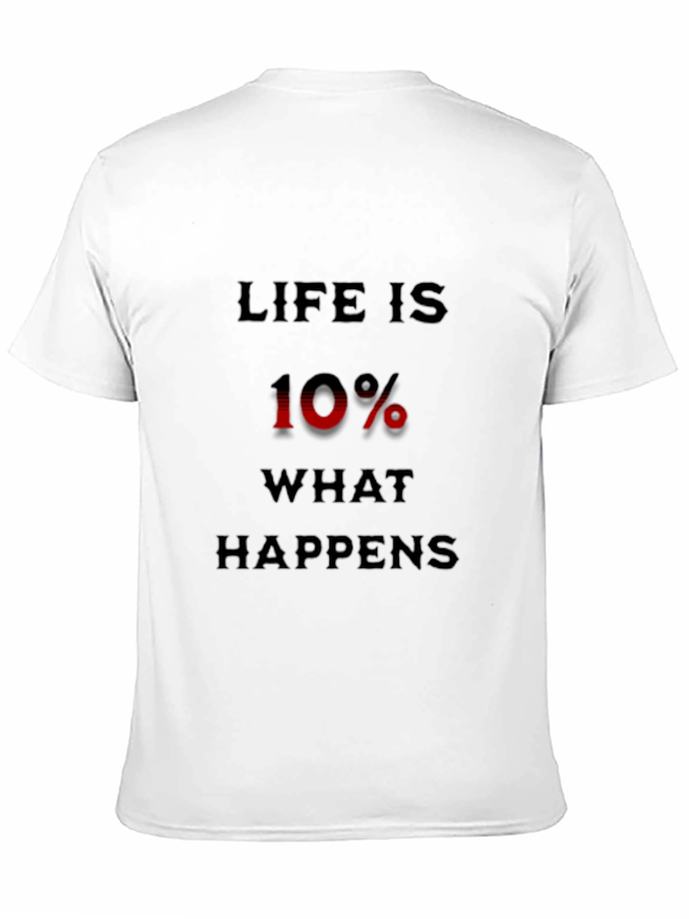 Black Life is 10% T-Shirt - Motivational Mens Tee view 11