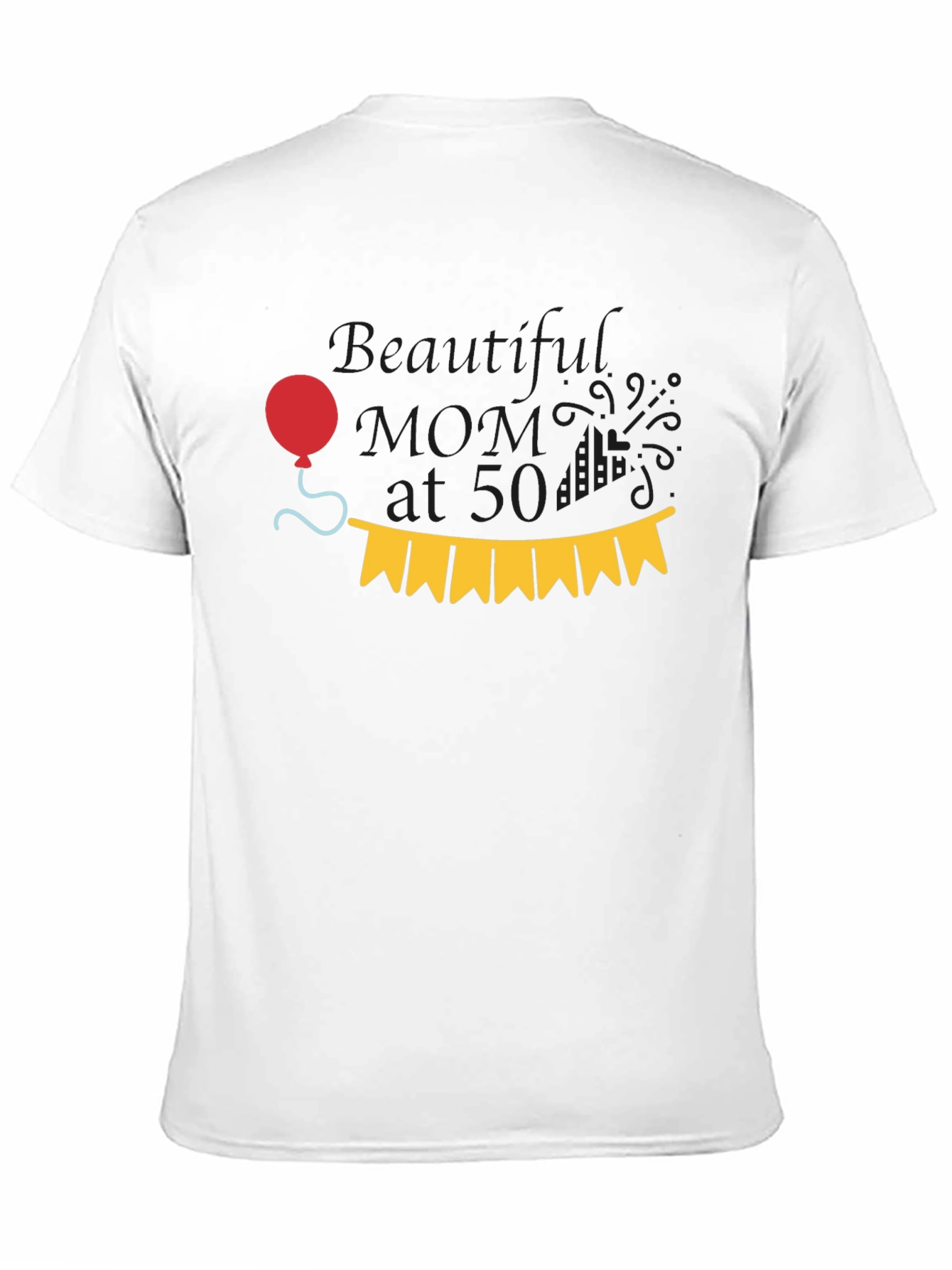 Black Beautiful Mom at 50 T-Shirt view 11