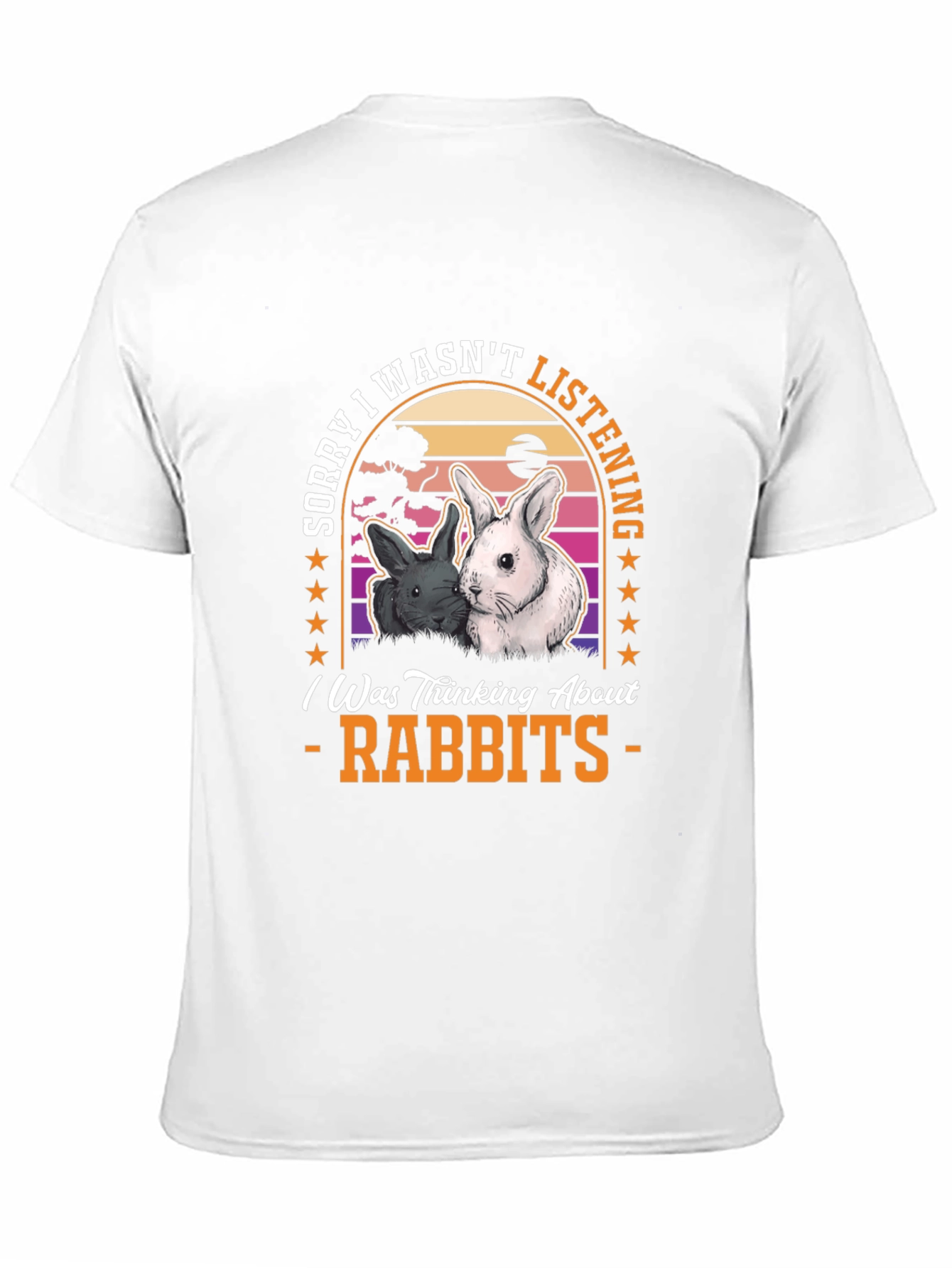 Black Sorry Wasn't Listening Rabbits T-Shirt view 11